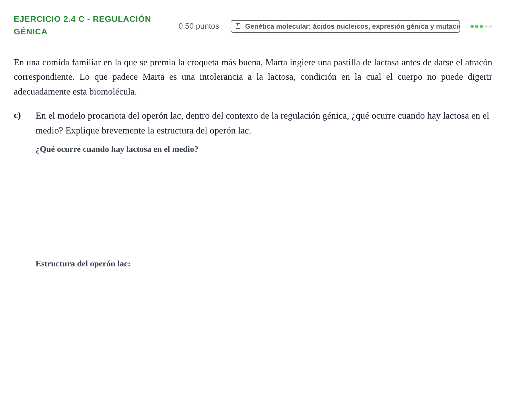 Enunciado: Ejercicio 2.4 c - Regulación génica · Biología PAU Castilla-La Mancha Ordinaria 2024