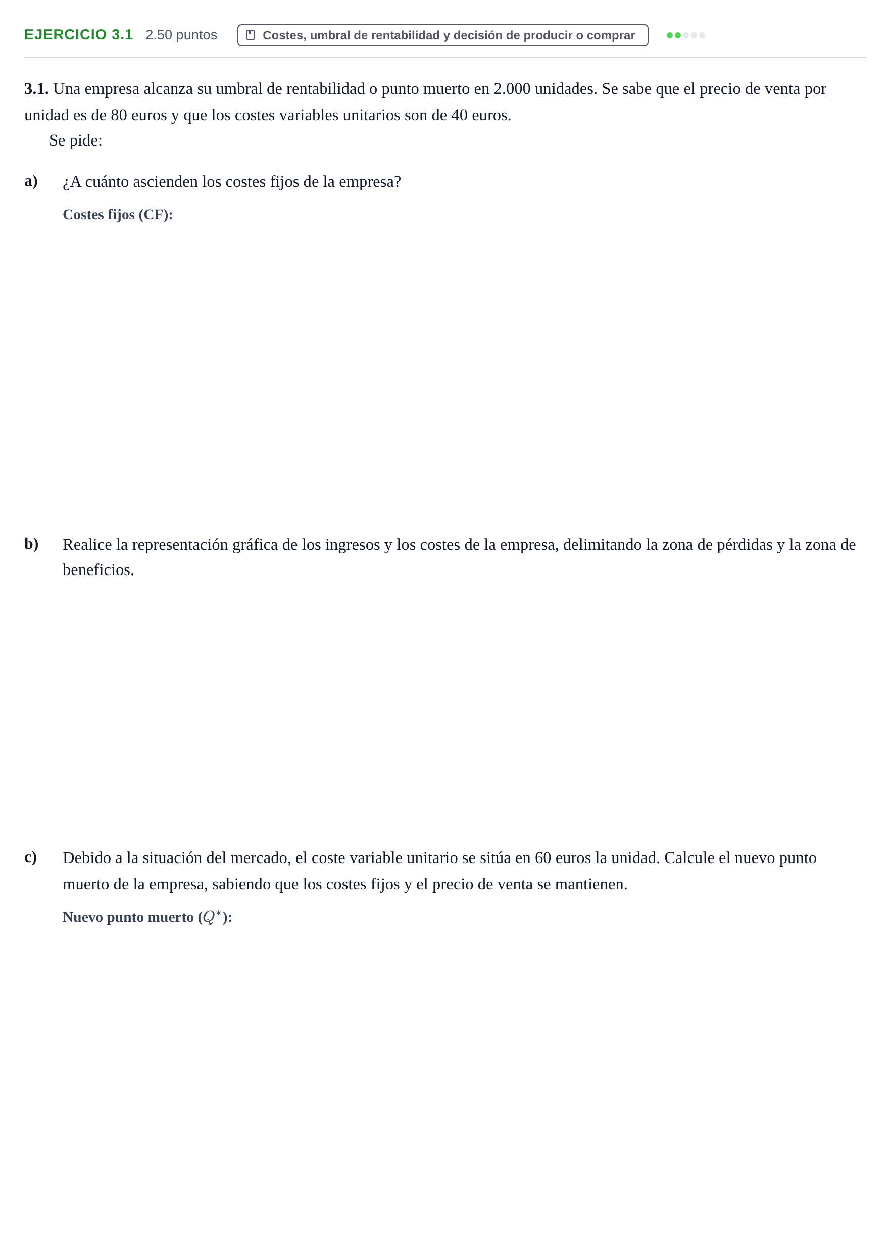 Enunciado: Ejercicio 3.1 · Empresa y Diseño de Modelos de Negocio PAU Castilla-La Mancha Ordinaria 2024