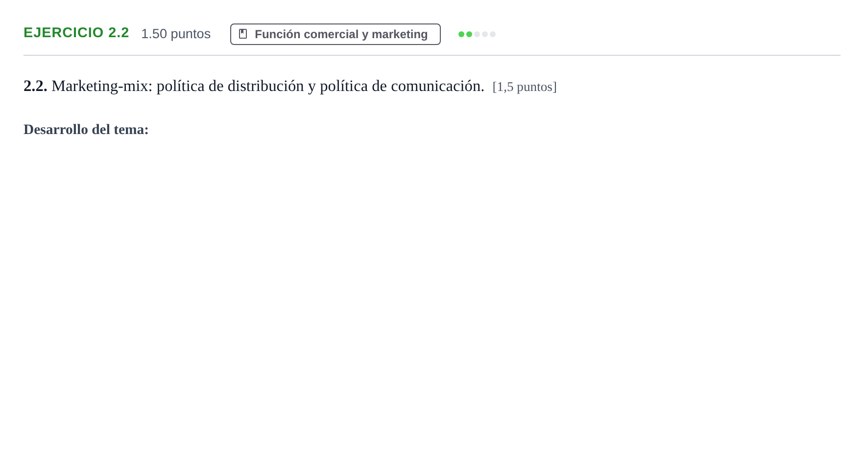Enunciado: Ejercicio 2.2 · Empresa y Diseño de Modelos de Negocio PAU Castilla-La Mancha Ordinaria 2024