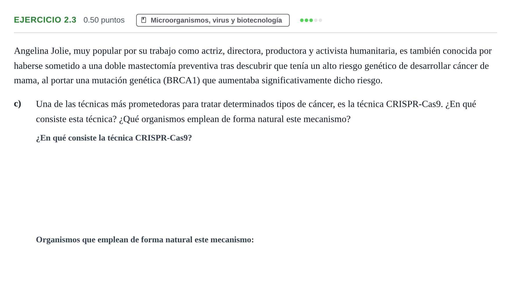 Enunciado: Ejercicio 2.3 - Microorganismos, virus y biotecnología · Biología PAU Castilla-La Mancha Extraordinaria 2024