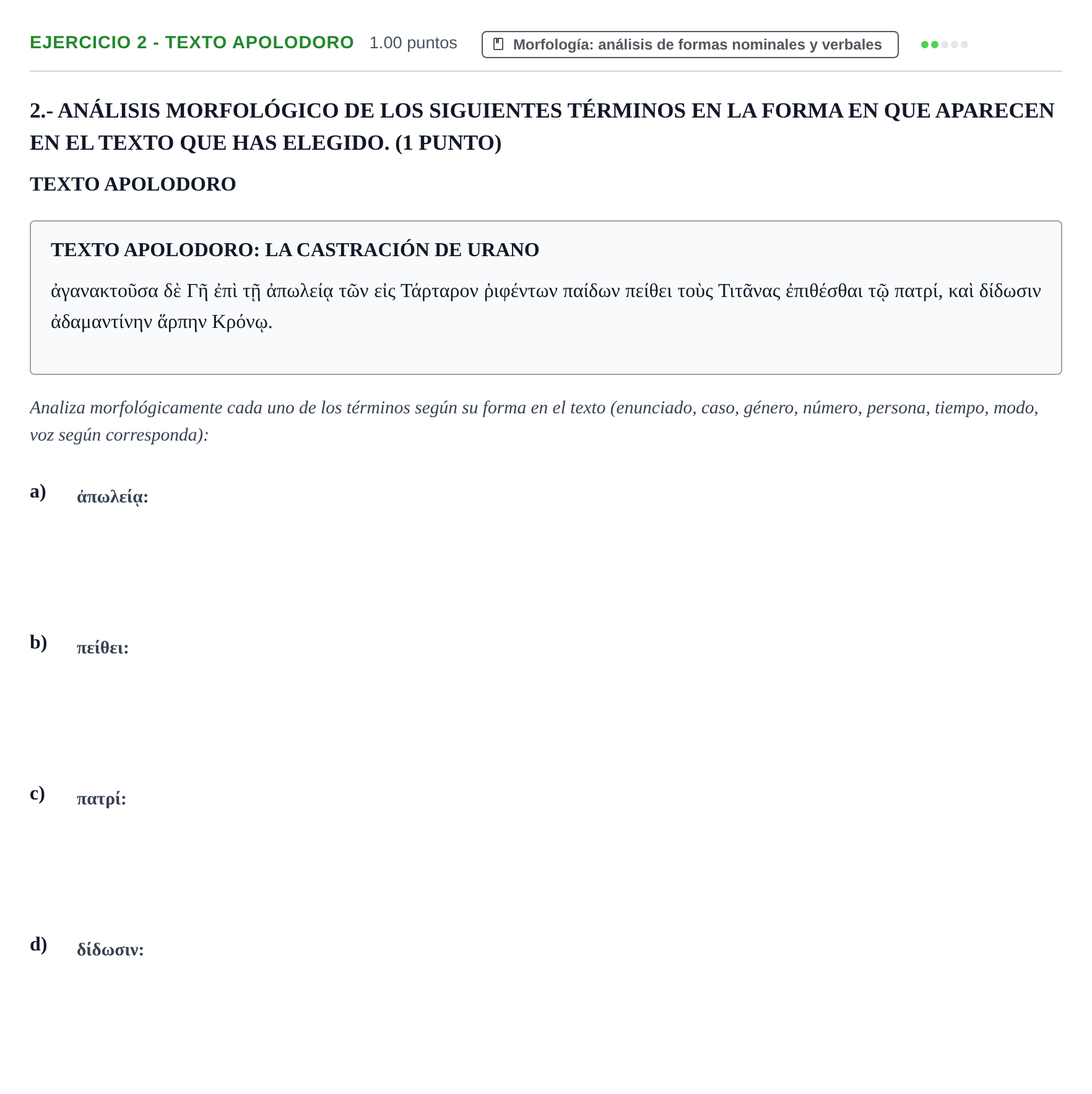 Enunciado: Ejercicio 2 - Texto Apolodoro · Griego II PAU Castilla-La Mancha Extraordinaria 2024