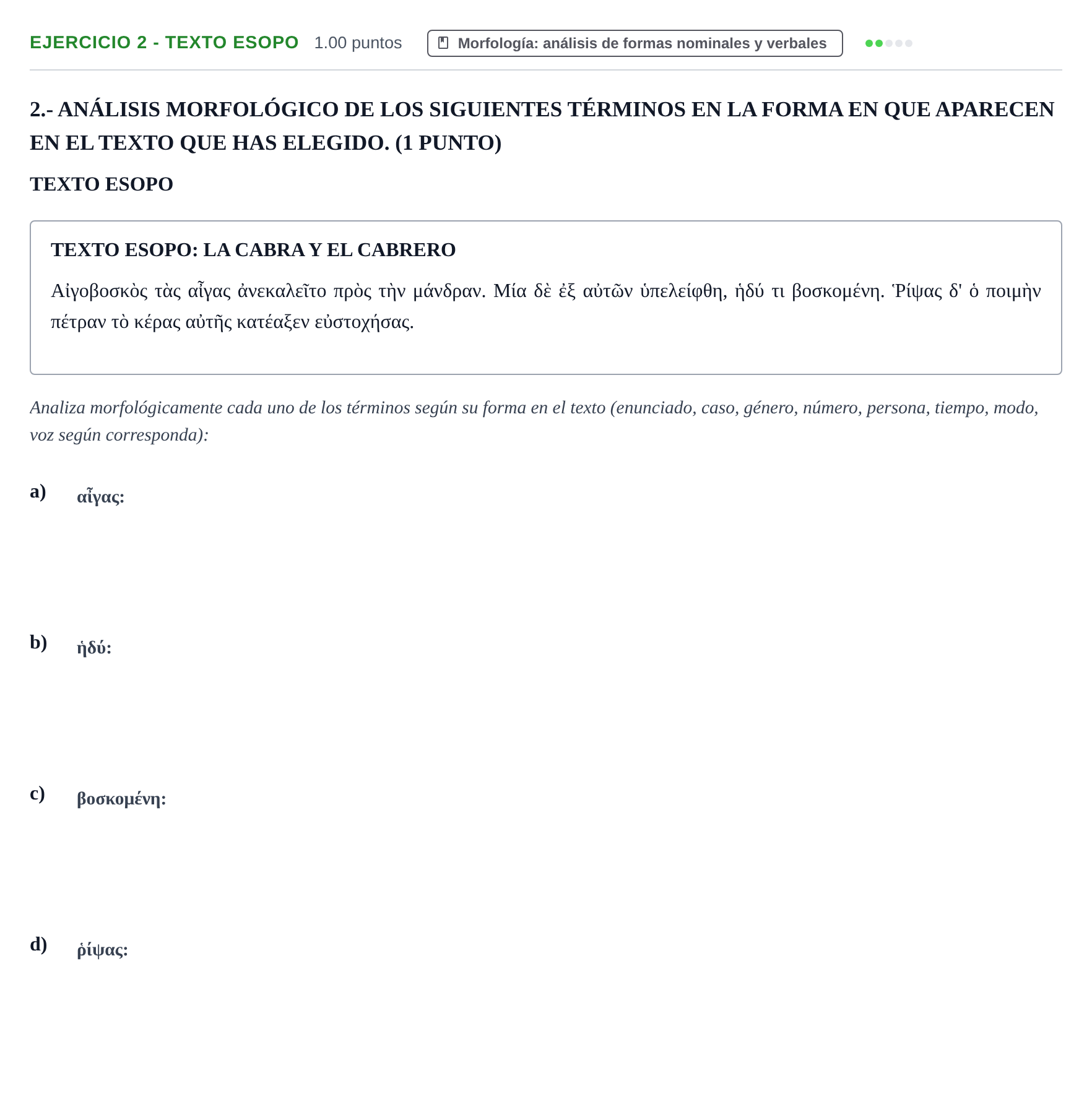 Enunciado: Ejercicio 2 - Texto Esopo · Griego II PAU Castilla-La Mancha Extraordinaria 2024