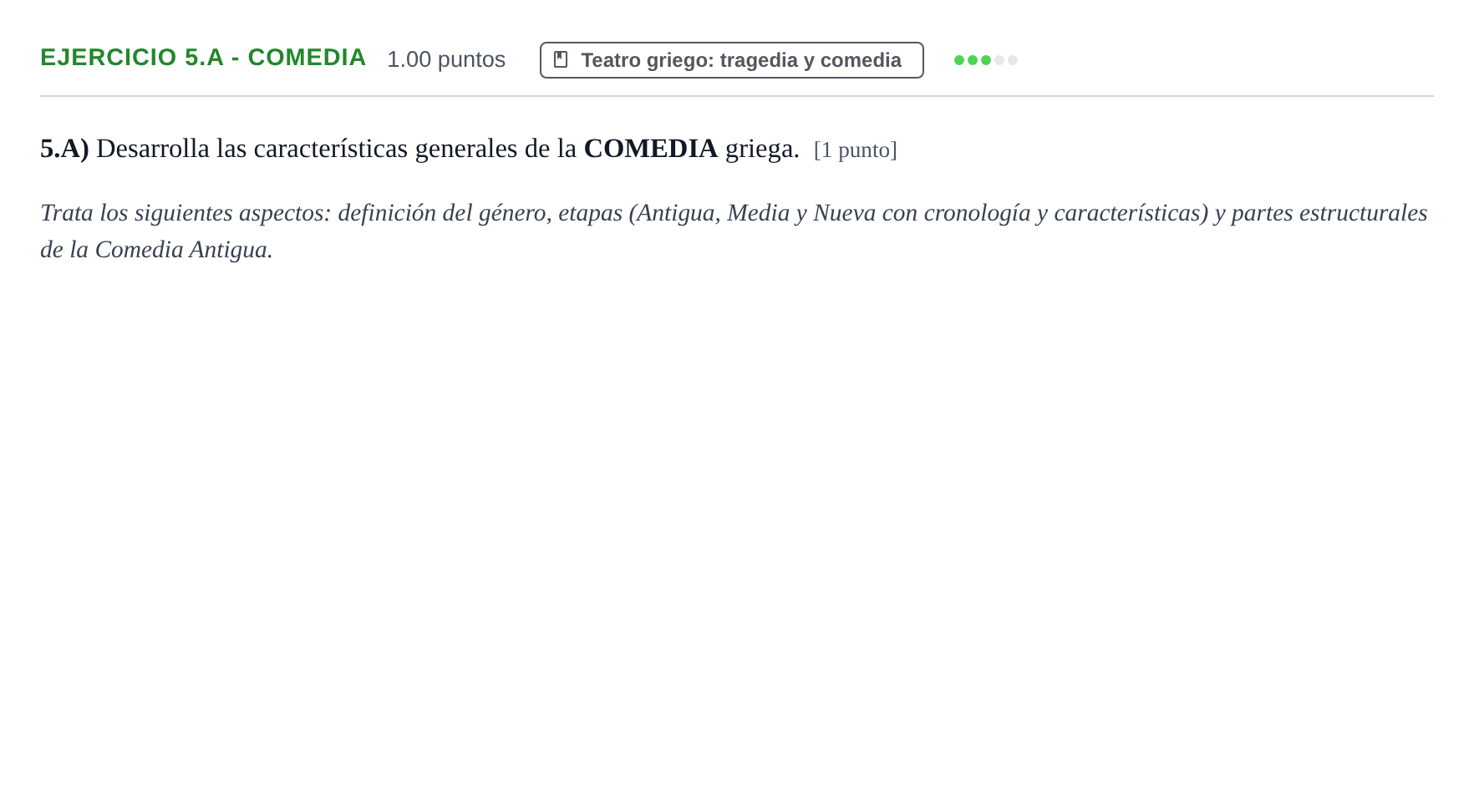 Enunciado: Ejercicio 5.A - Comedia · Griego II PAU Castilla-La Mancha Extraordinaria 2024
