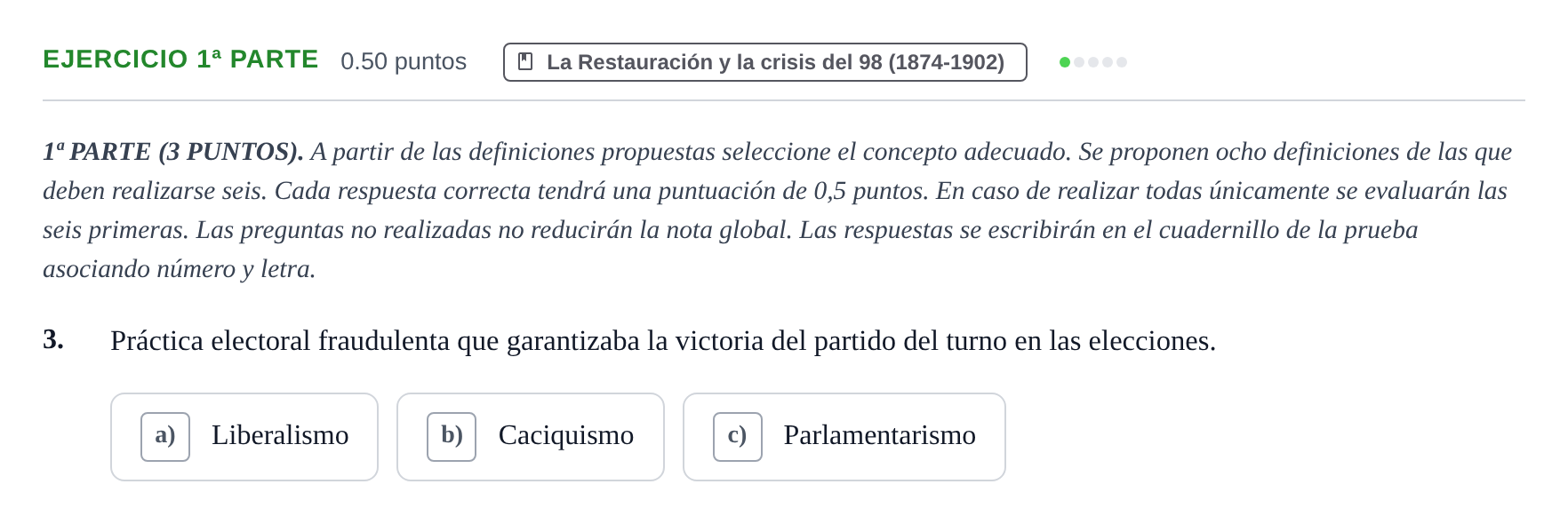 Enunciado: Ejercicio 1ª Parte - La Restauración y la crisis del 98 · Historia de España PAU Castilla-La Mancha Extraordinaria 2024