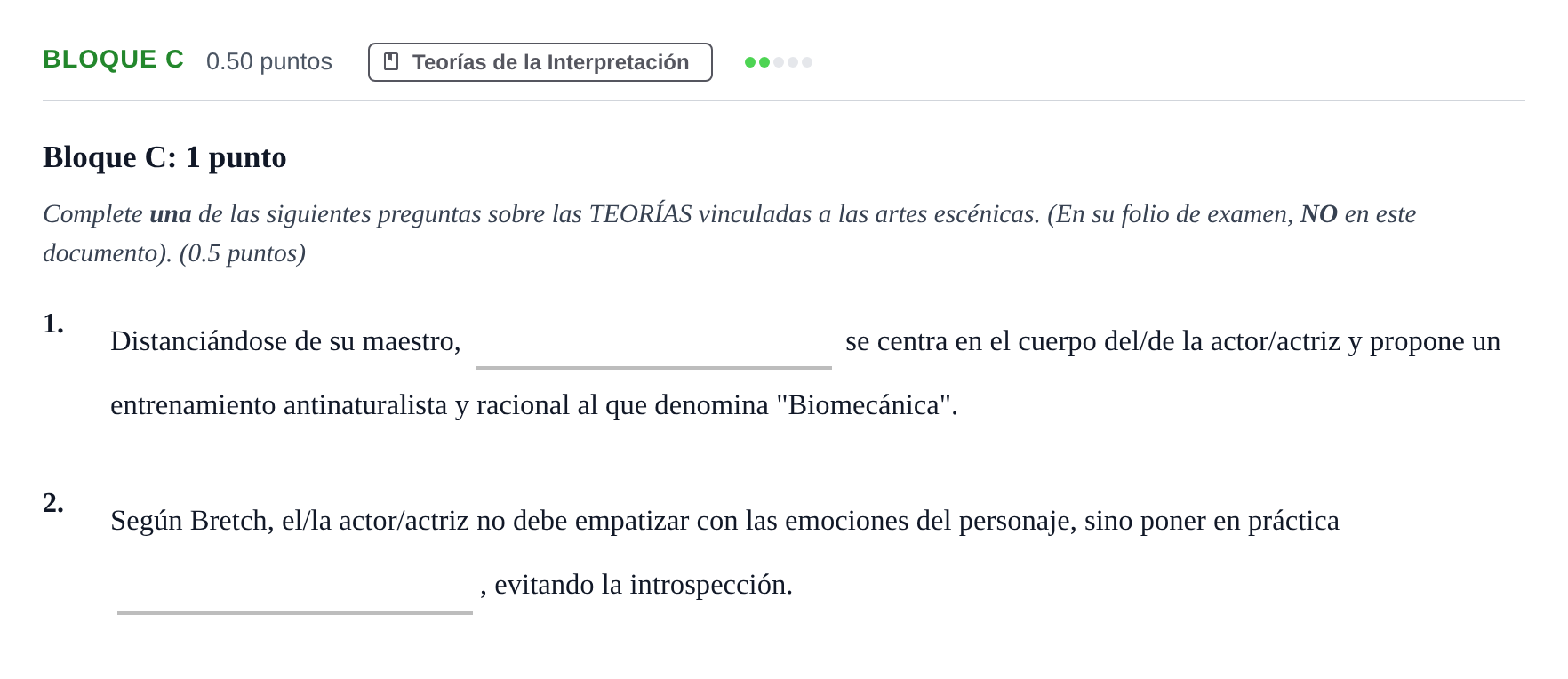 Enunciado: Bloque C - Teorías · Artes Escénicas PAU Andalucía Extraordinaria Suplente 1 2025
