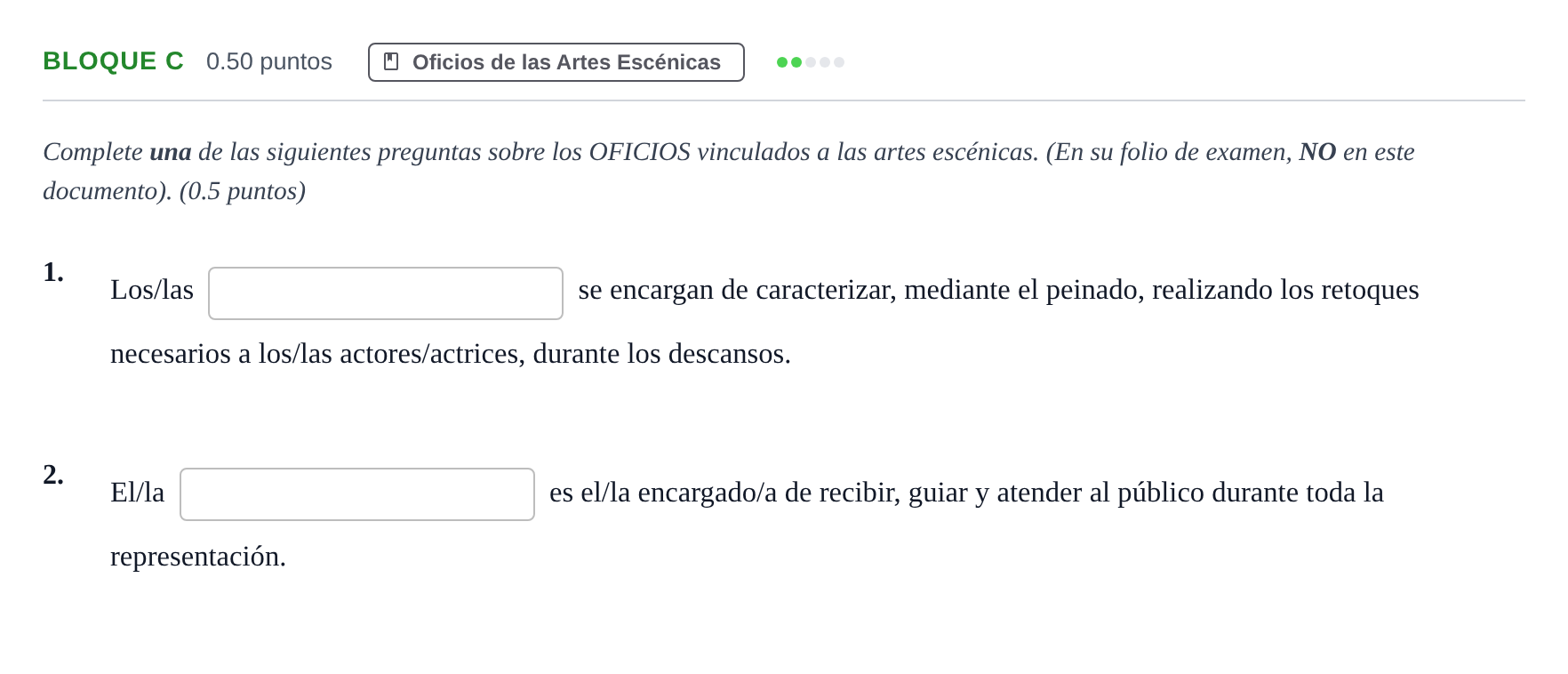Enunciado: Bloque C - Oficios · Artes Escénicas PAU Andalucía Extraordinaria Suplente 2 2025