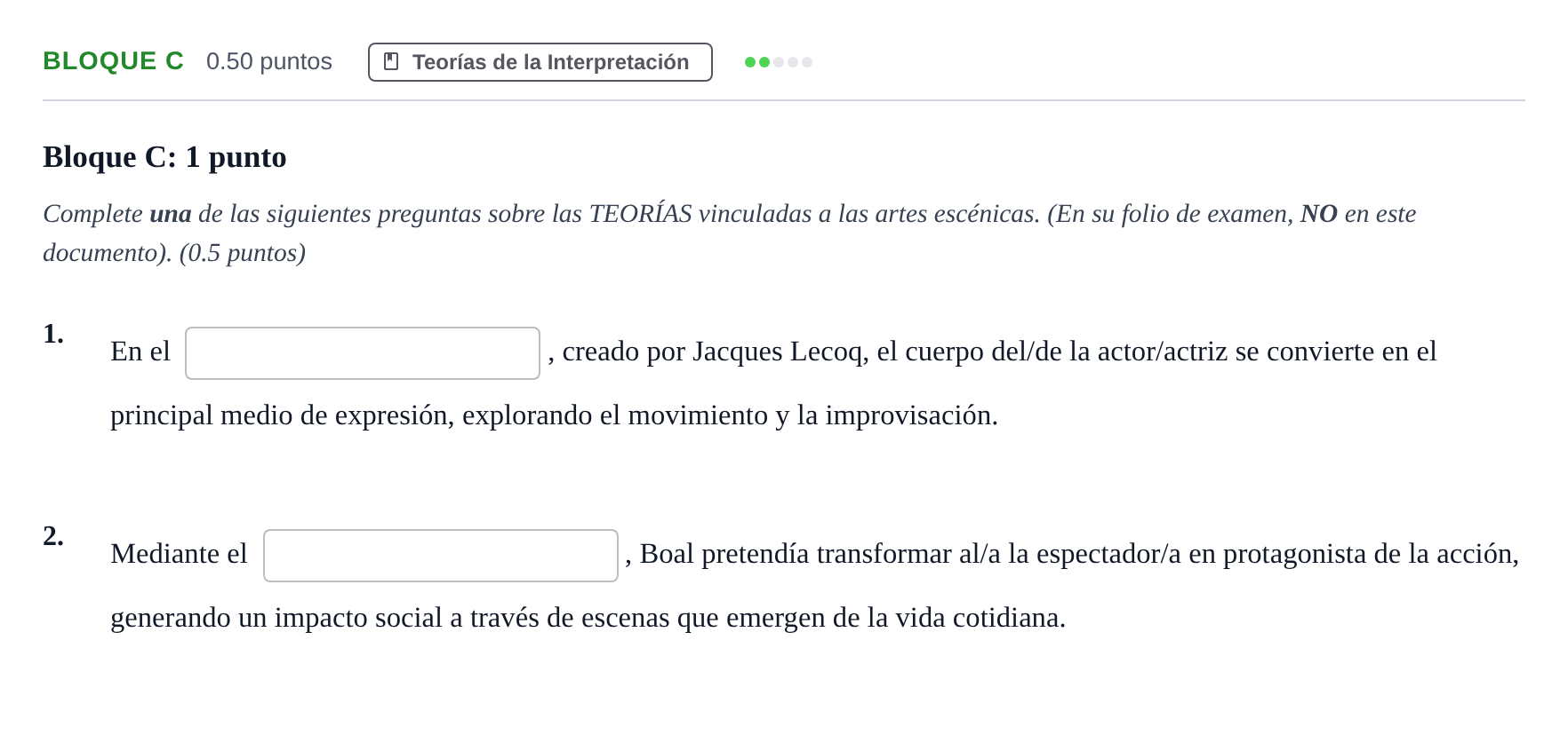 Enunciado: Bloque C - Teorías · Artes Escénicas PAU Andalucía Extraordinaria Suplente 2 2025