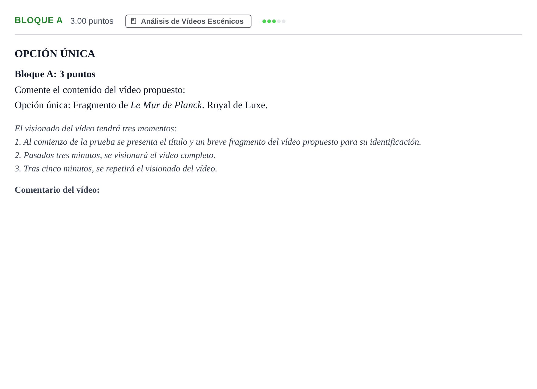 Enunciado: Bloque A · Artes Escénicas PAU Andalucía Ordinaria Suplente 1 2025
