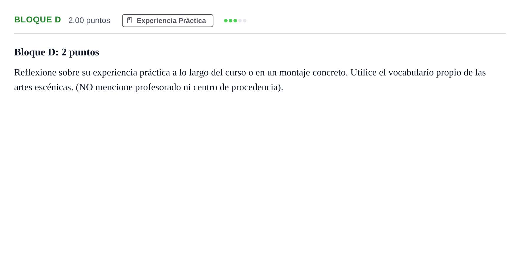 Enunciado: Bloque D · Artes Escénicas PAU Andalucía Ordinaria Suplente 1 2025