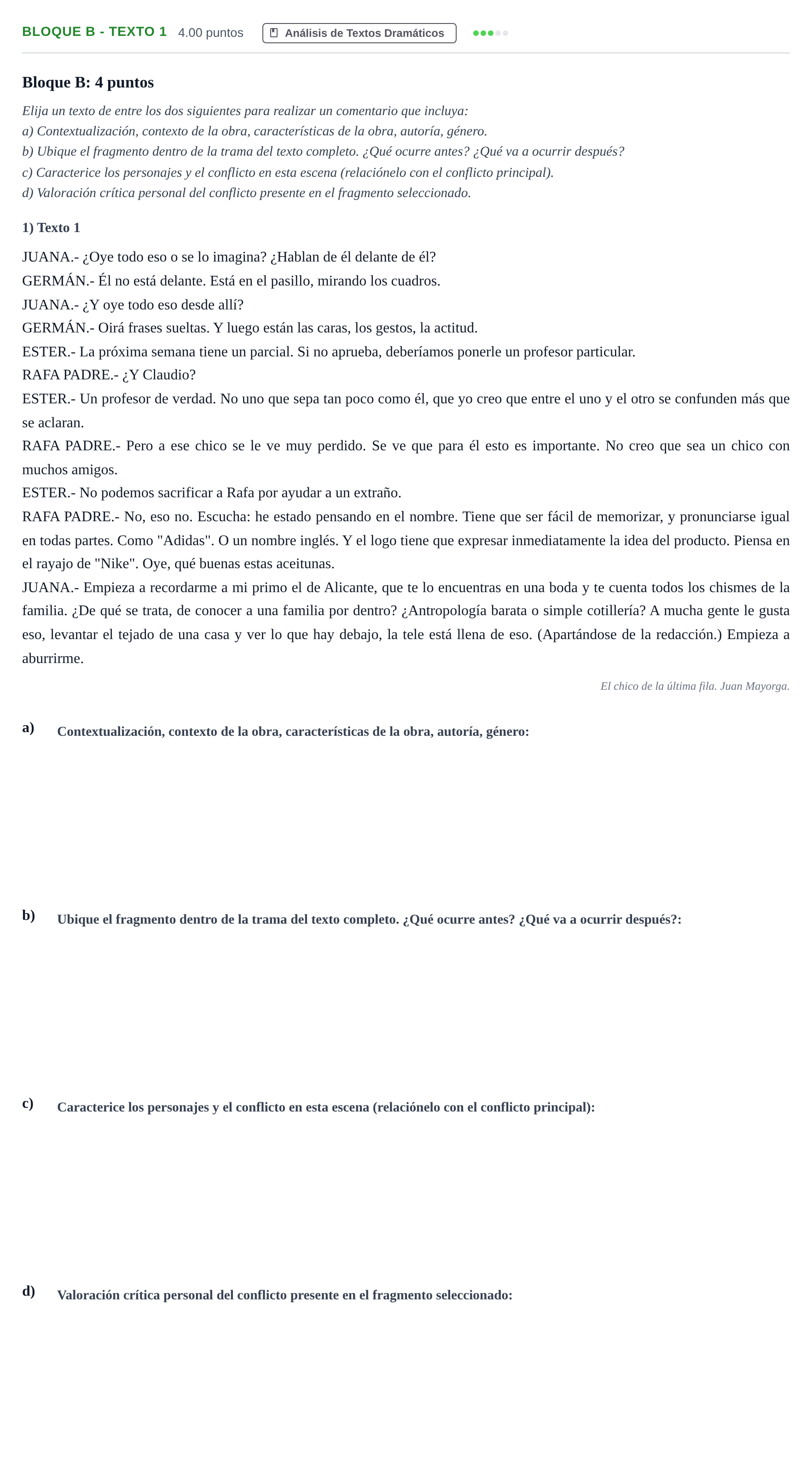 Enunciado: Bloque B - Texto 1 · Artes Escénicas PAU Andalucía Extraordinaria Titular 2025
