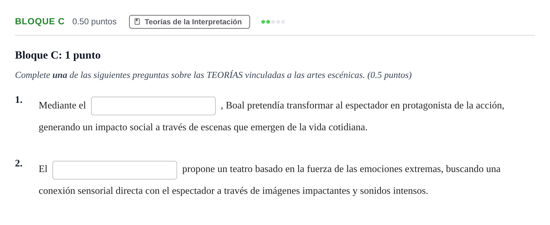 Enunciado: Bloque C - Teorías · Artes Escénicas PAU Andalucía Extraordinaria Titular 2025