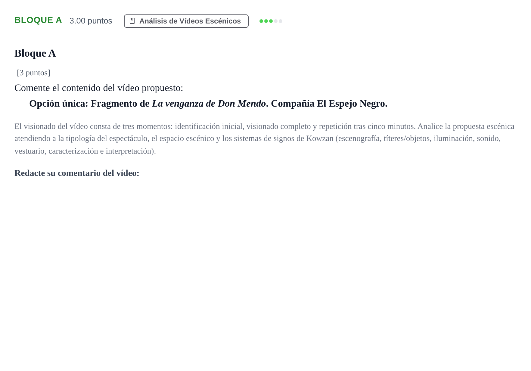 Enunciado: Bloque A · Artes Escénicas PAU Andalucía Ordinaria Suplente 2 2025
