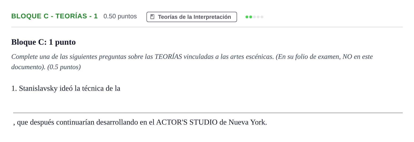 Enunciado: Bloque C - Teorías - 1 · Artes Escénicas PAU Andalucía Ordinaria Suplente 2 2025