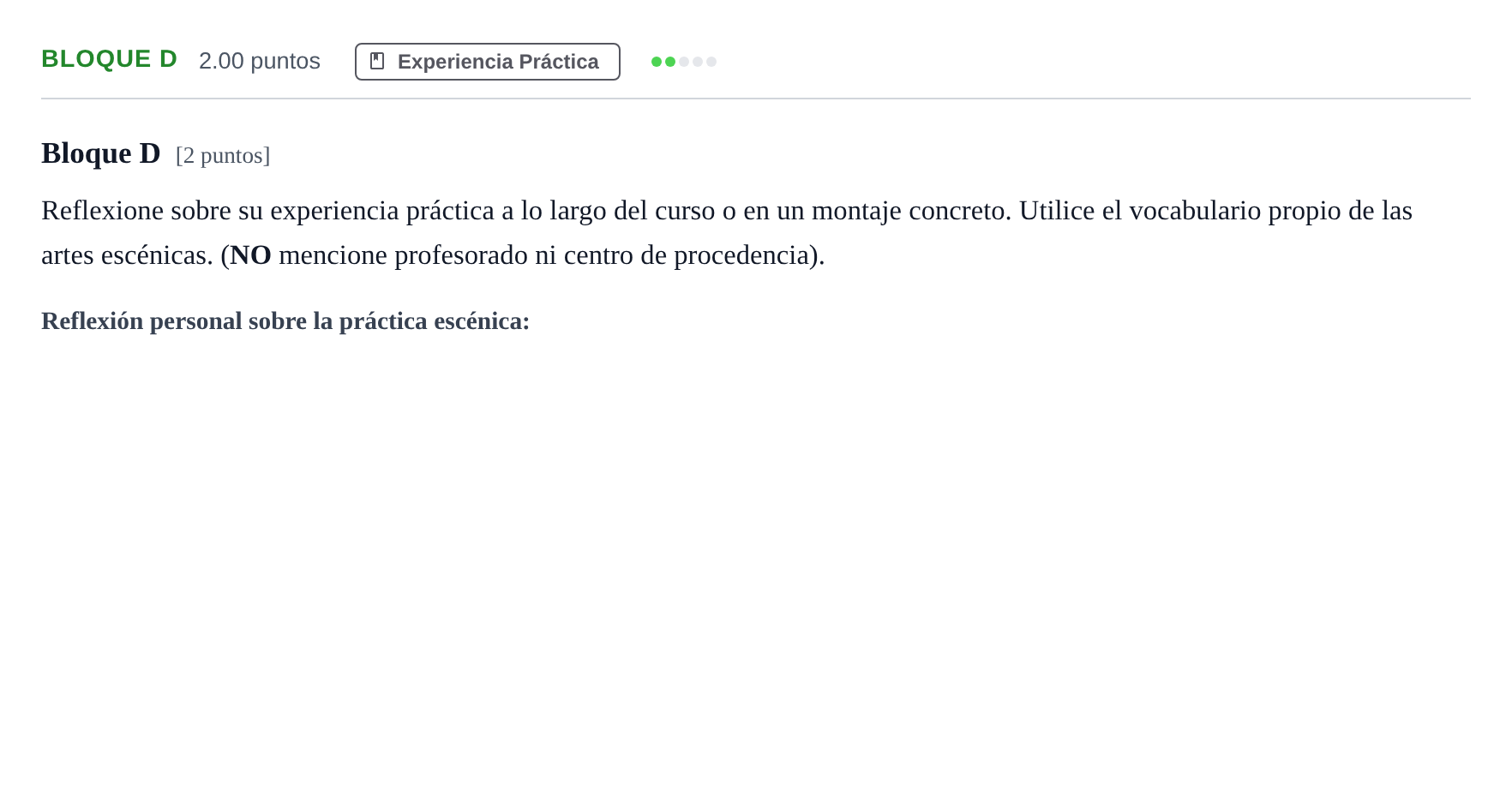 Enunciado: Bloque D · Artes Escénicas PAU Andalucía Ordinaria Suplente 2 2025