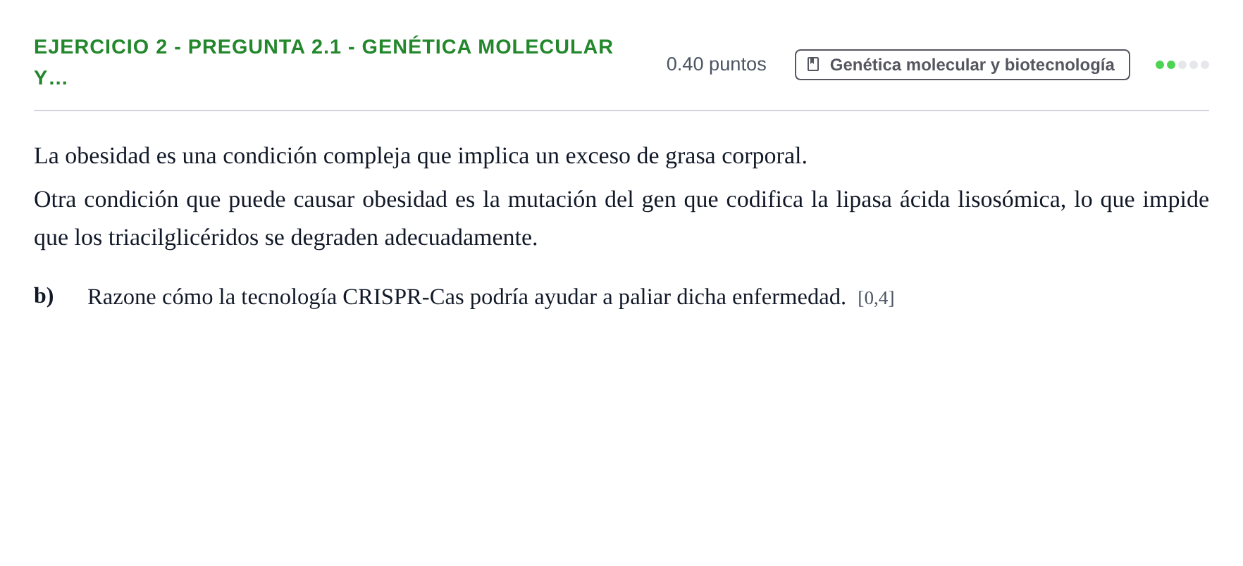 Enunciado: Ejercicio 2 - Pregunta 2.1 - Genética molecular y… · Biología PAU Andalucía Extraordinaria Suplente 2 2025
