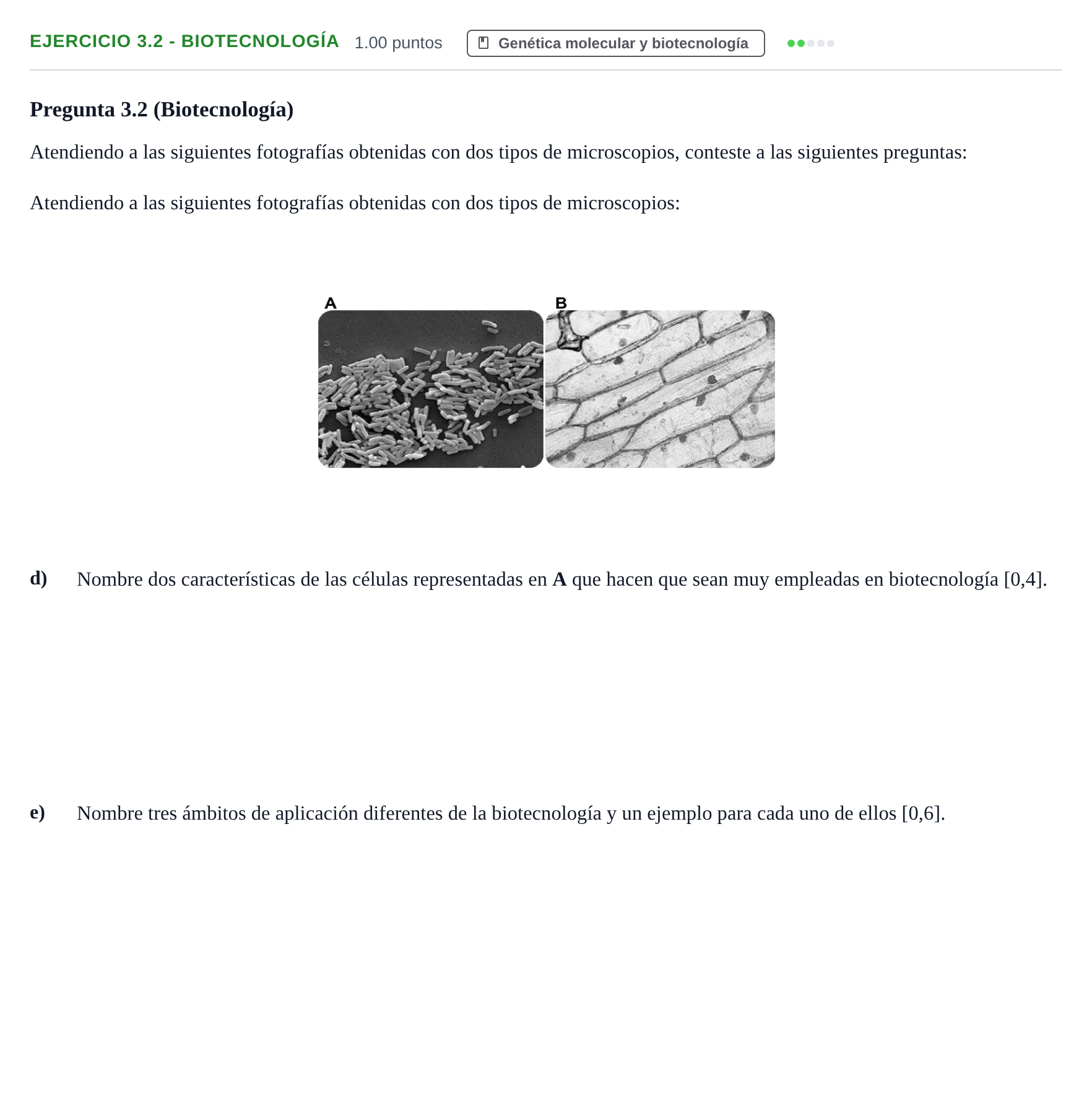 Enunciado: Ejercicio 3.2 - Biotecnología · Biología PAU Andalucía Extraordinaria Suplente 1 2025