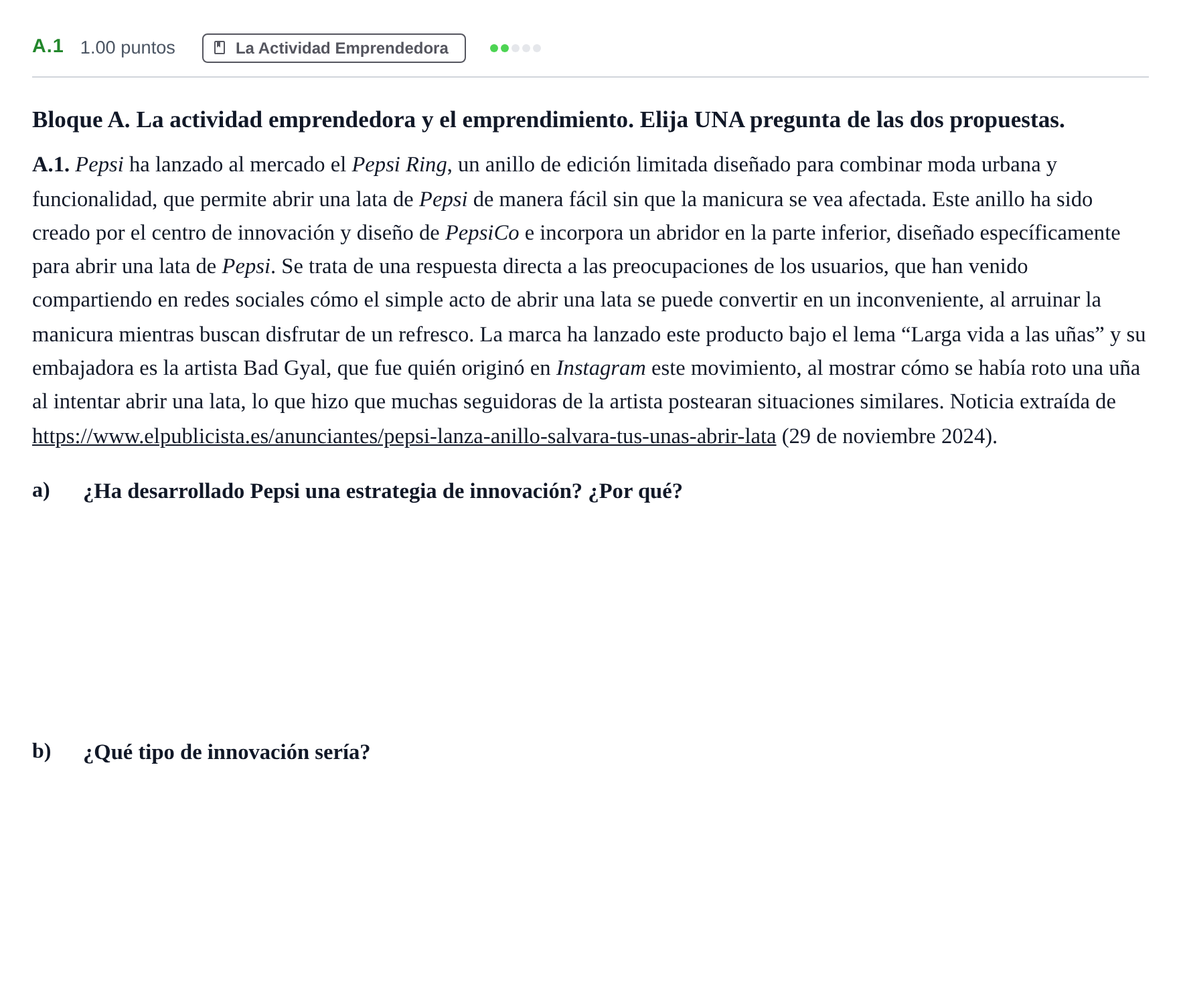 Enunciado: Ejercicio A.1 · Economía de la Empresa PAU Andalucía Extraordinaria Suplente 1 2025