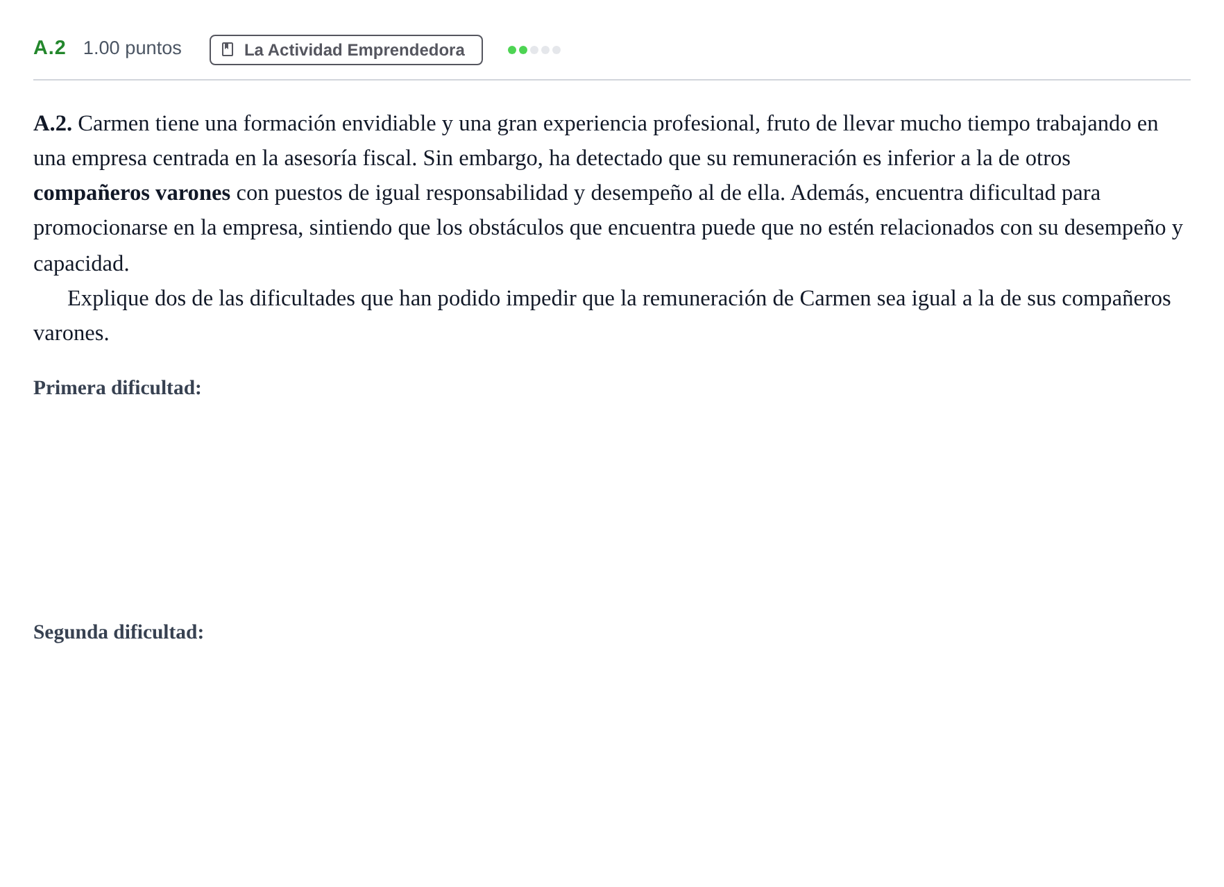 Enunciado: Ejercicio A.2 · Economía de la Empresa PAU Andalucía Extraordinaria Suplente 1 2025