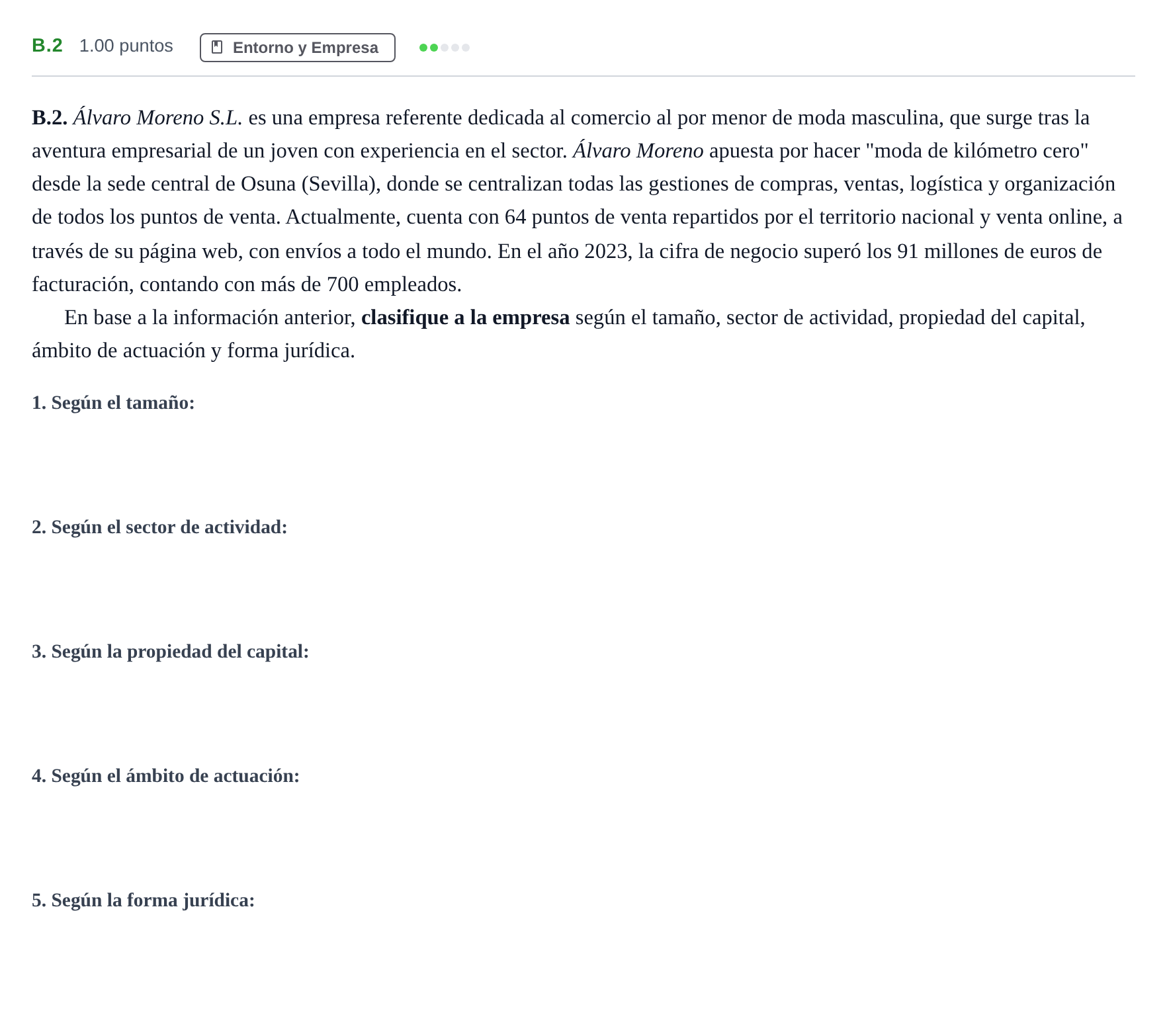 Enunciado: Ejercicio B.2 · Economía de la Empresa PAU Andalucía Extraordinaria Suplente 1 2025