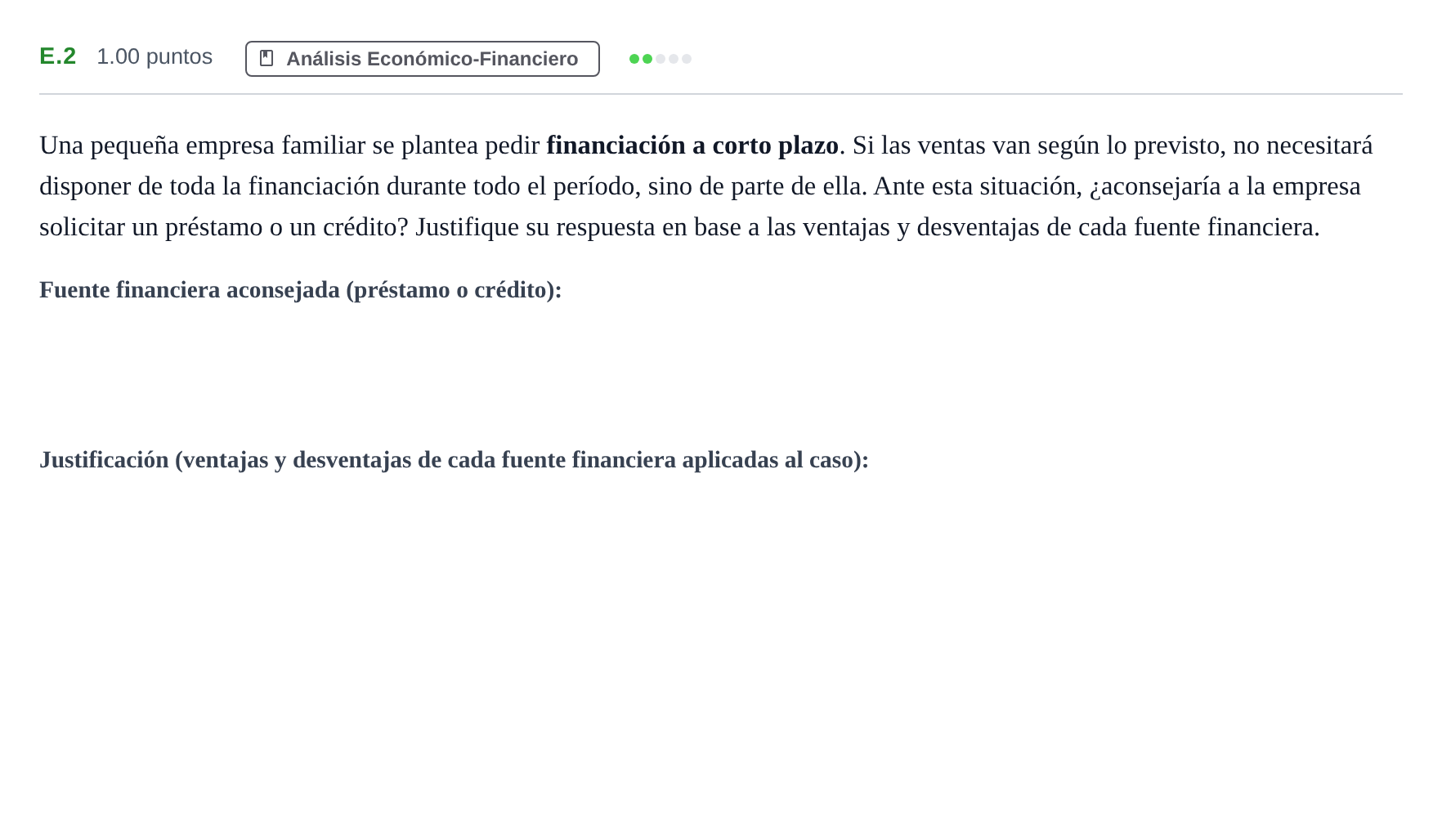 Enunciado: Ejercicio E.2 · Economía de la Empresa PAU Andalucía Extraordinaria Suplente 1 2025