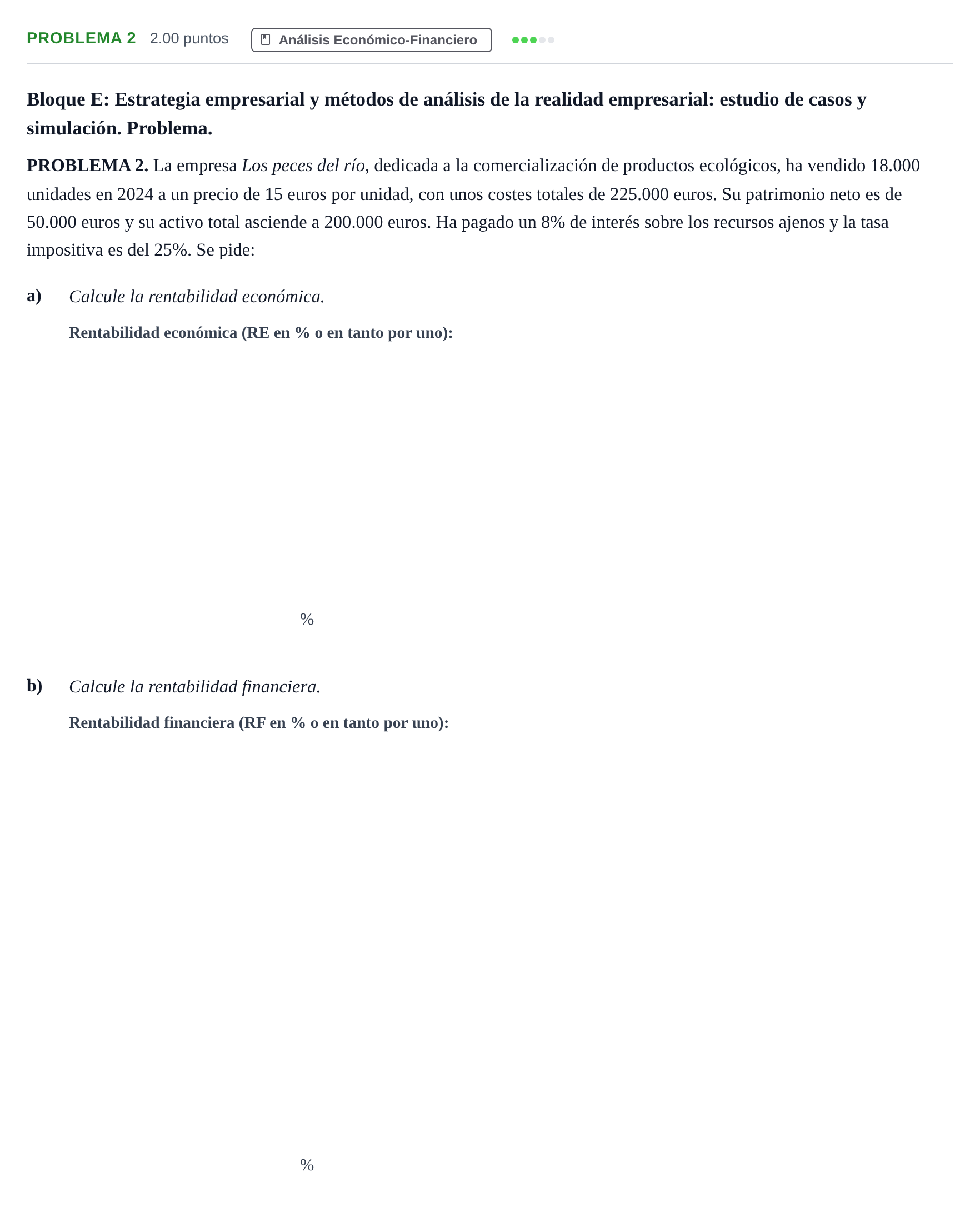 Enunciado: PROBLEMA 2 · Economía de la Empresa PAU Andalucía Extraordinaria Suplente 1 2025