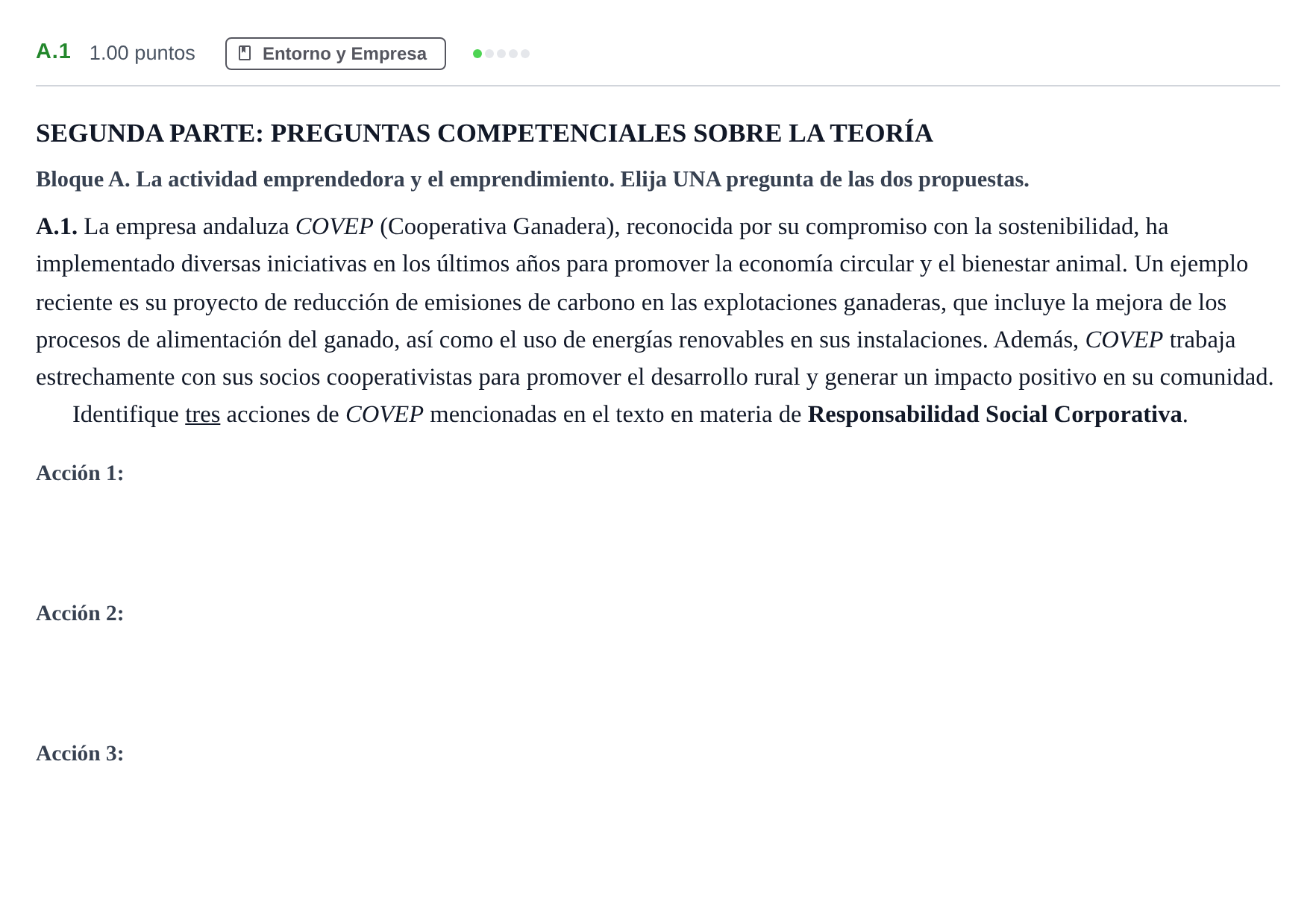 Enunciado: Ejercicio A.1 · Economía de la Empresa PAU Andalucía Extraordinaria Suplente 2 2025