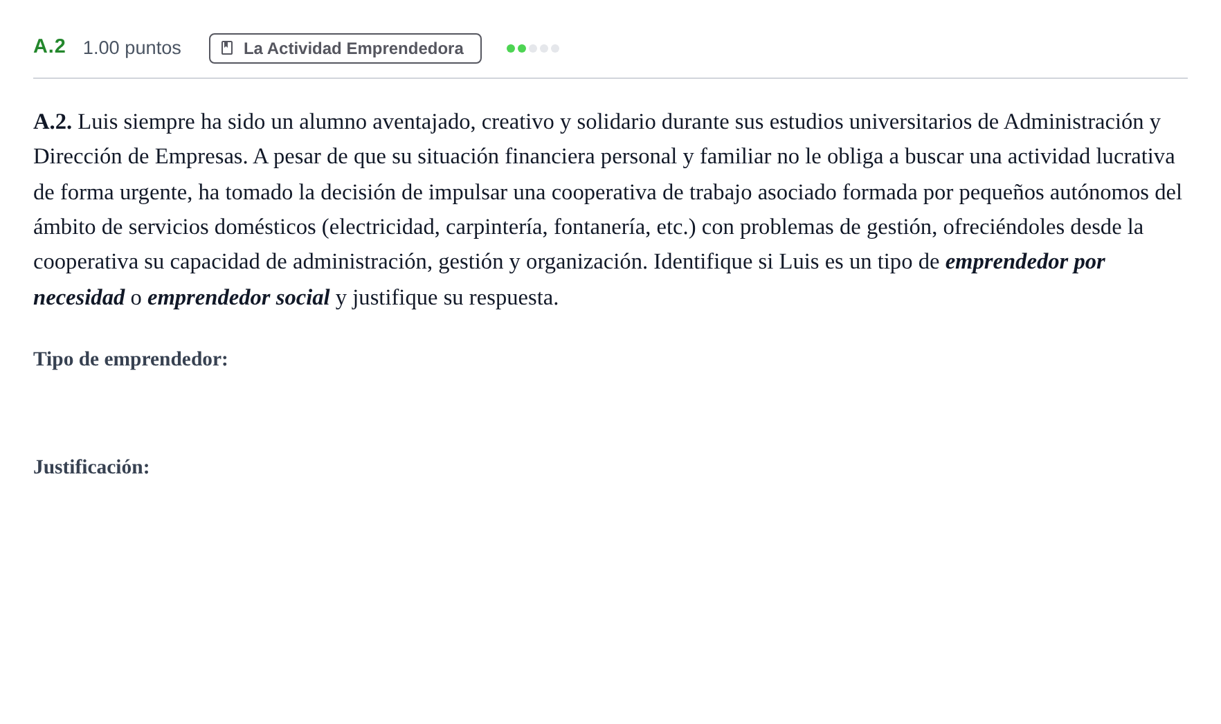 Enunciado: Ejercicio A.2 · Economía de la Empresa PAU Andalucía Extraordinaria Suplente 2 2025