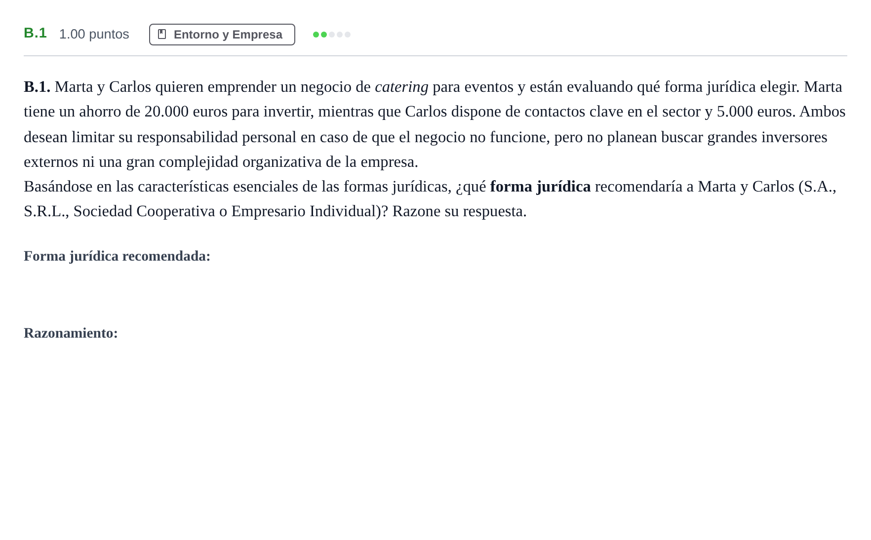 Enunciado: Ejercicio B.1 · Economía de la Empresa PAU Andalucía Extraordinaria Suplente 2 2025