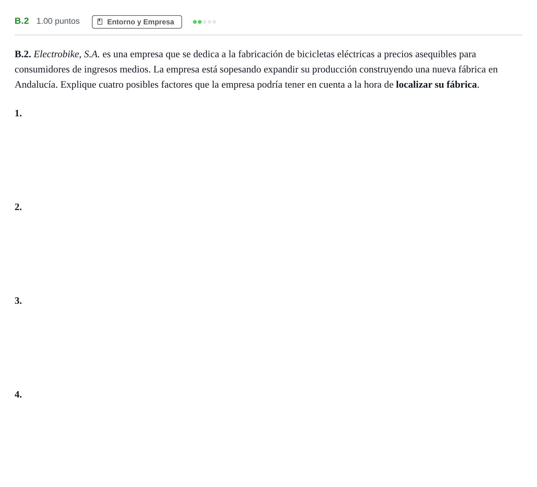 Enunciado: Ejercicio B.2 · Economía de la Empresa PAU Andalucía Extraordinaria Suplente 2 2025