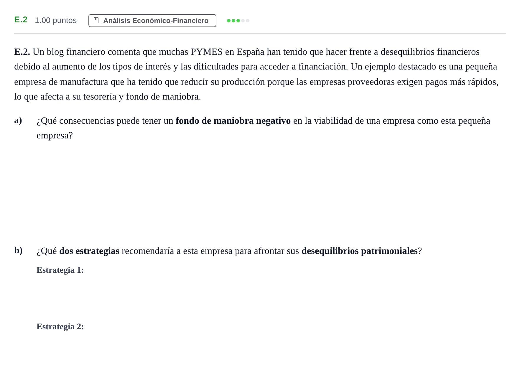 Enunciado: Ejercicio E.2 · Economía de la Empresa PAU Andalucía Extraordinaria Titular 2025