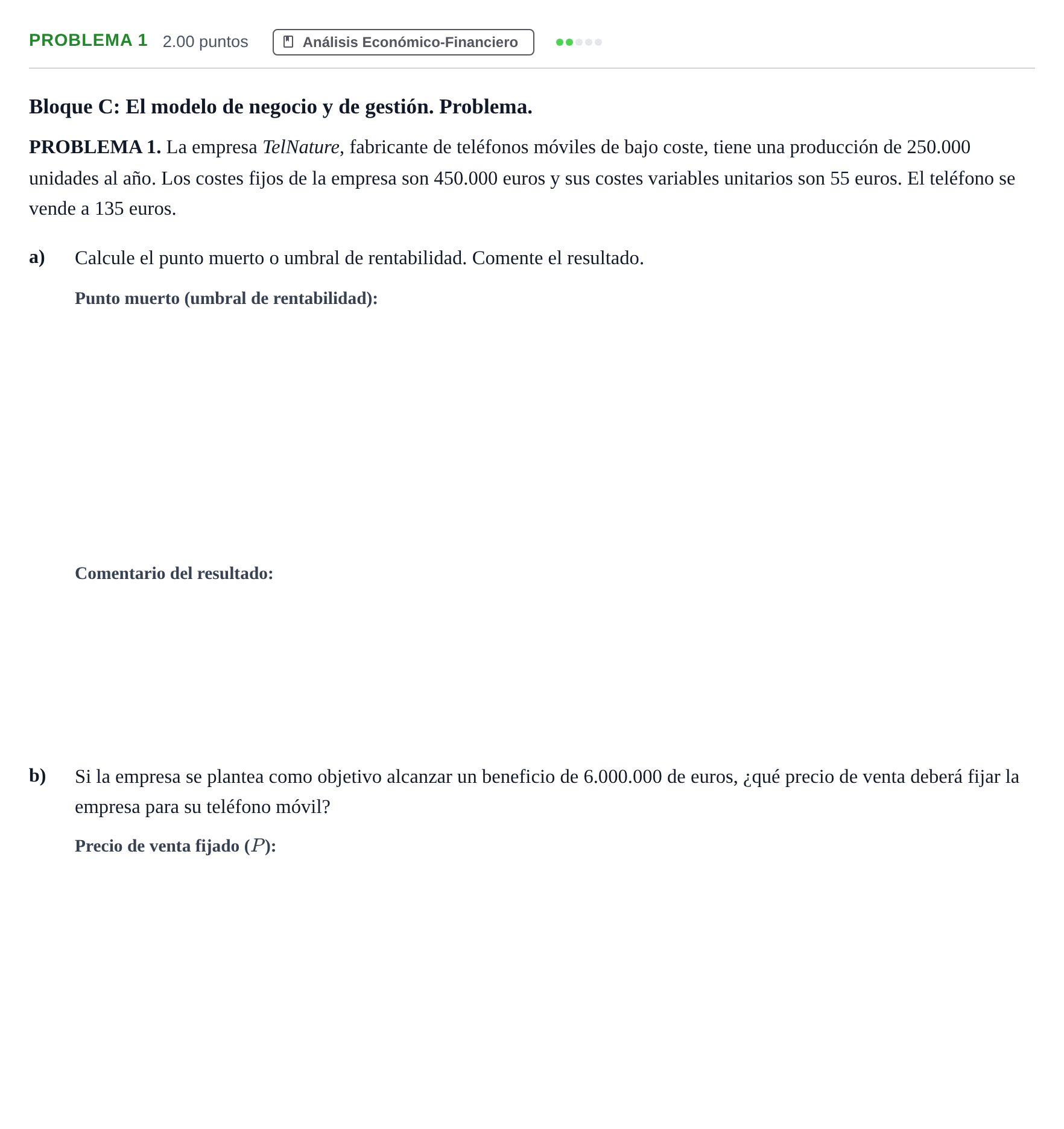 Enunciado: Problema 1 · Economía de la Empresa PAU Andalucía Extraordinaria Titular 2025