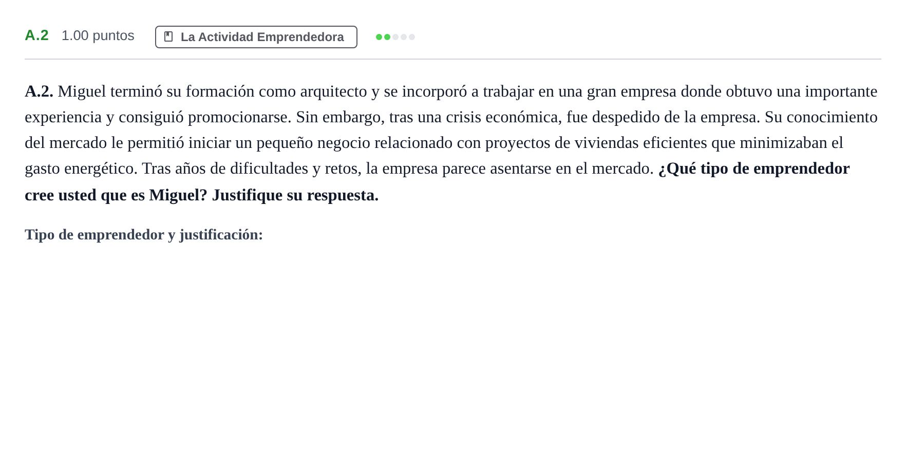 Enunciado: Ejercicio A.2 · Economía de la Empresa PAU Andalucía Ordinaria Suplente 1 2025