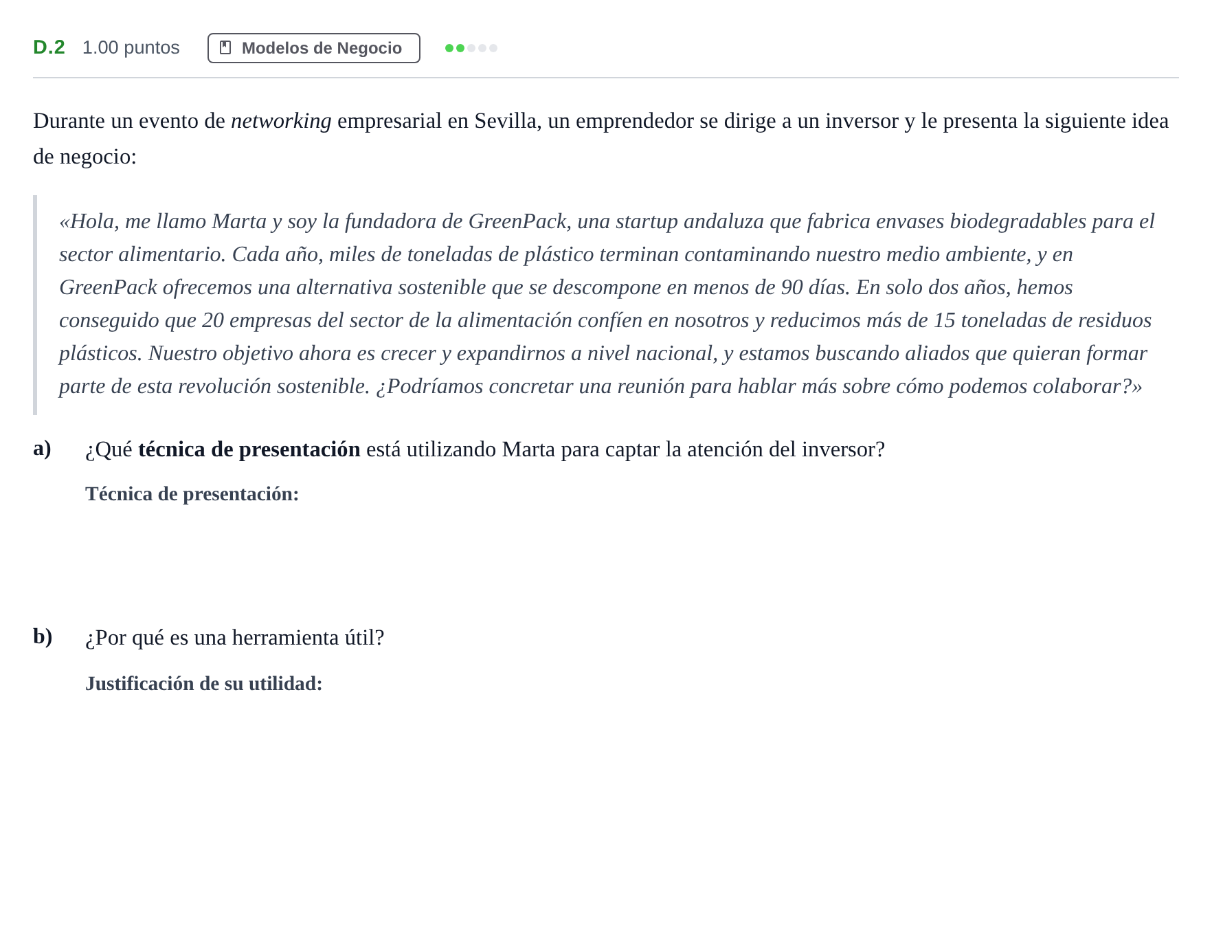 Enunciado: Ejercicio D.2 · Economía de la Empresa PAU Andalucía Ordinaria Suplente 1 2025