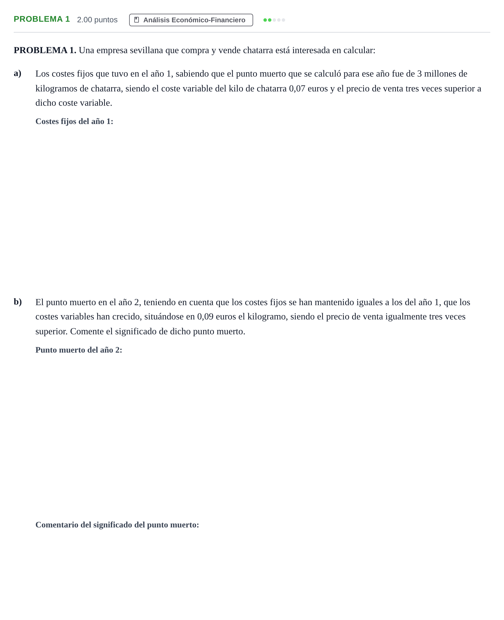 Enunciado: Problema 1 · Economía de la Empresa PAU Andalucía Ordinaria Suplente 1 2025