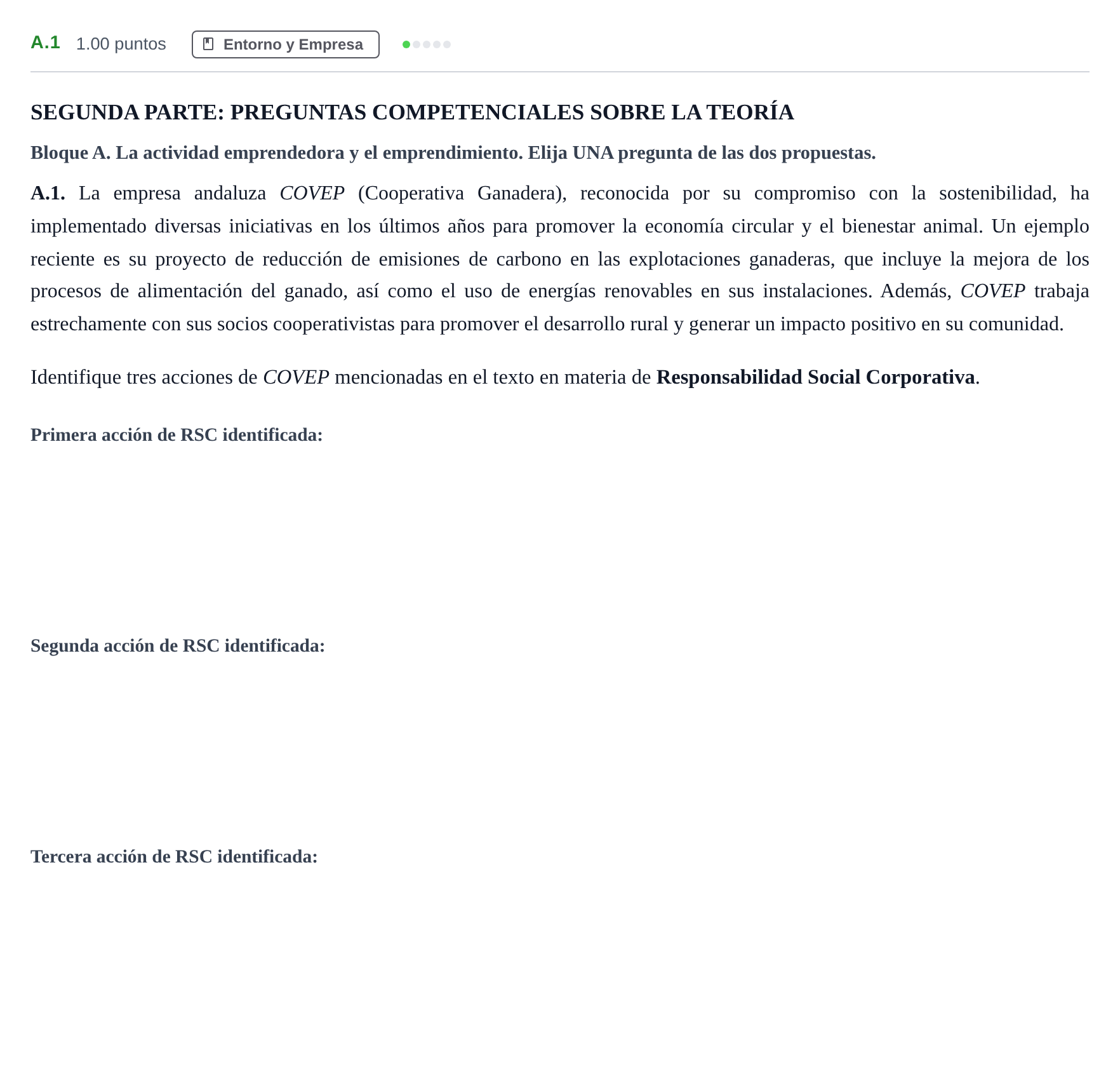 Enunciado: Ejercicio A.1 · Economía de la Empresa PAU Andalucía Extraordinaria Suplente 2 2025