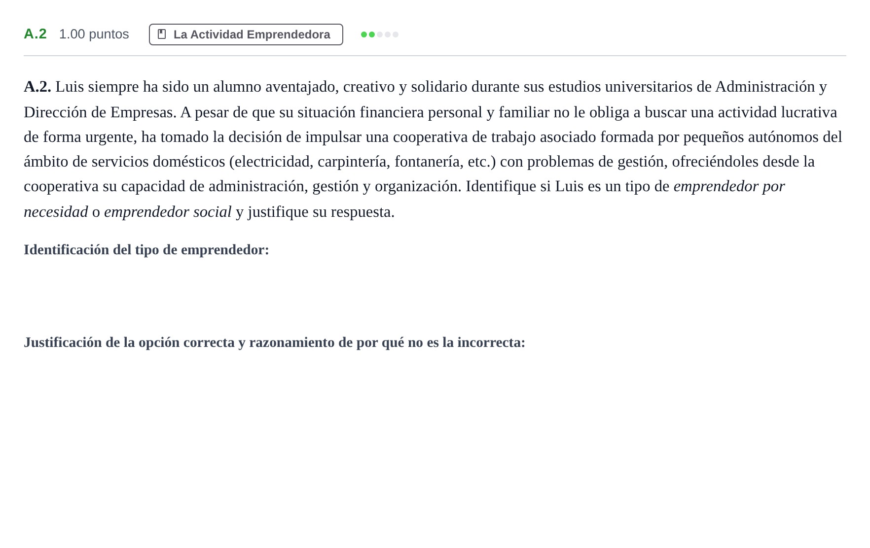 Enunciado: Ejercicio A.2 · Economía de la Empresa PAU Andalucía Extraordinaria Suplente 2 2025