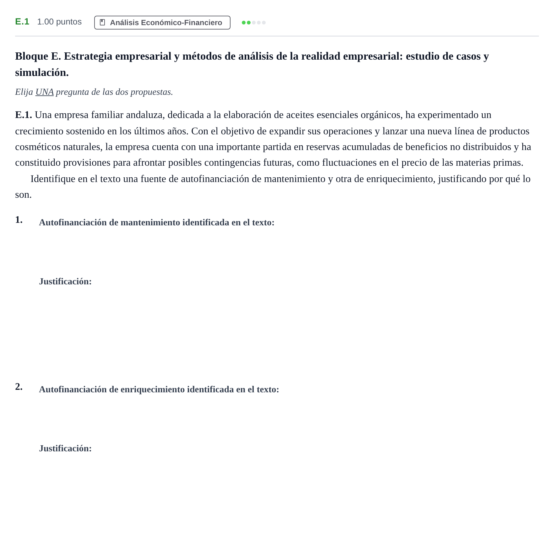 Enunciado: Ejercicio E.1 · Economía de la Empresa PAU Andalucía Extraordinaria Suplente 2 2025