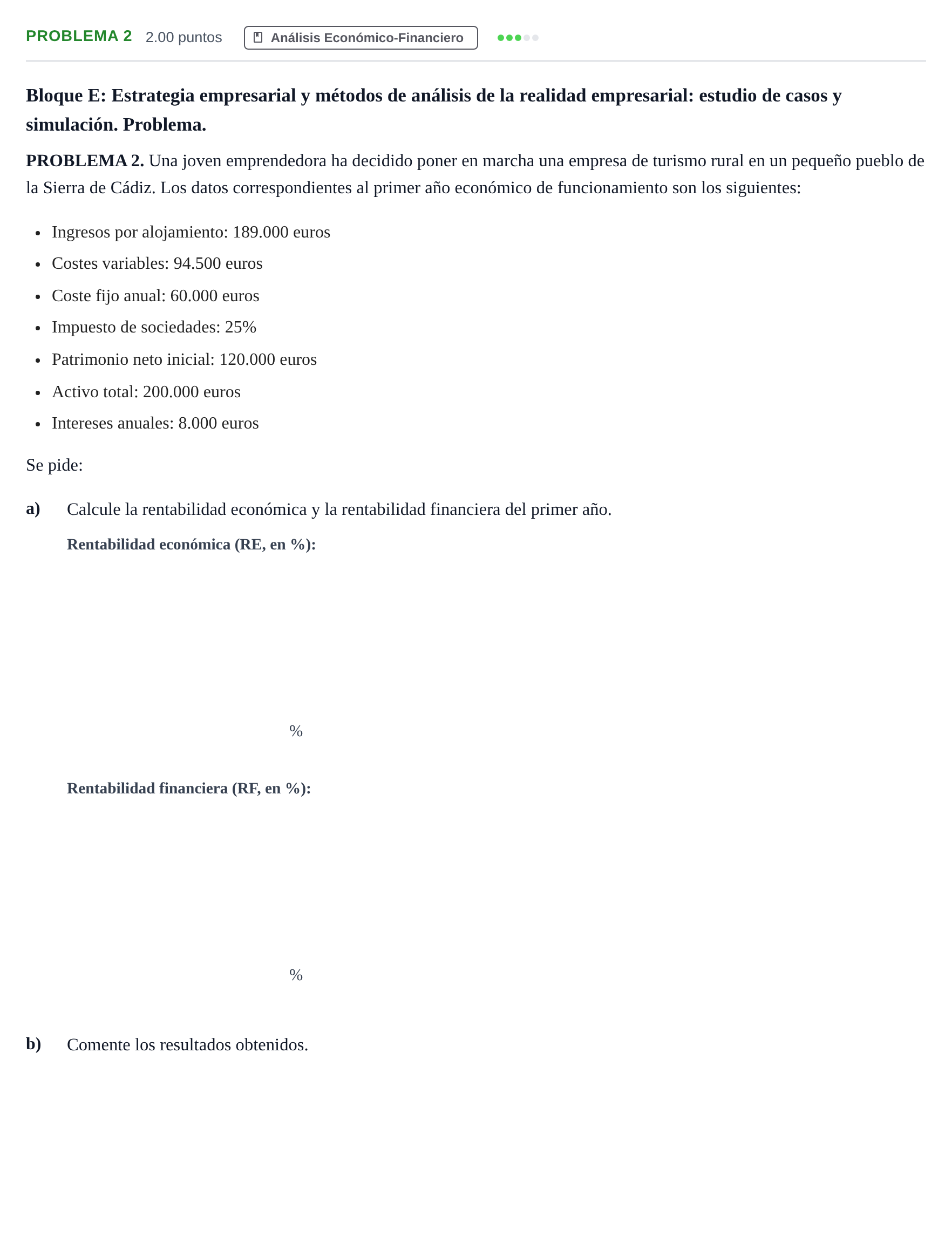 Enunciado: Problema 2 · Economía de la Empresa PAU Andalucía Extraordinaria Titular 2025