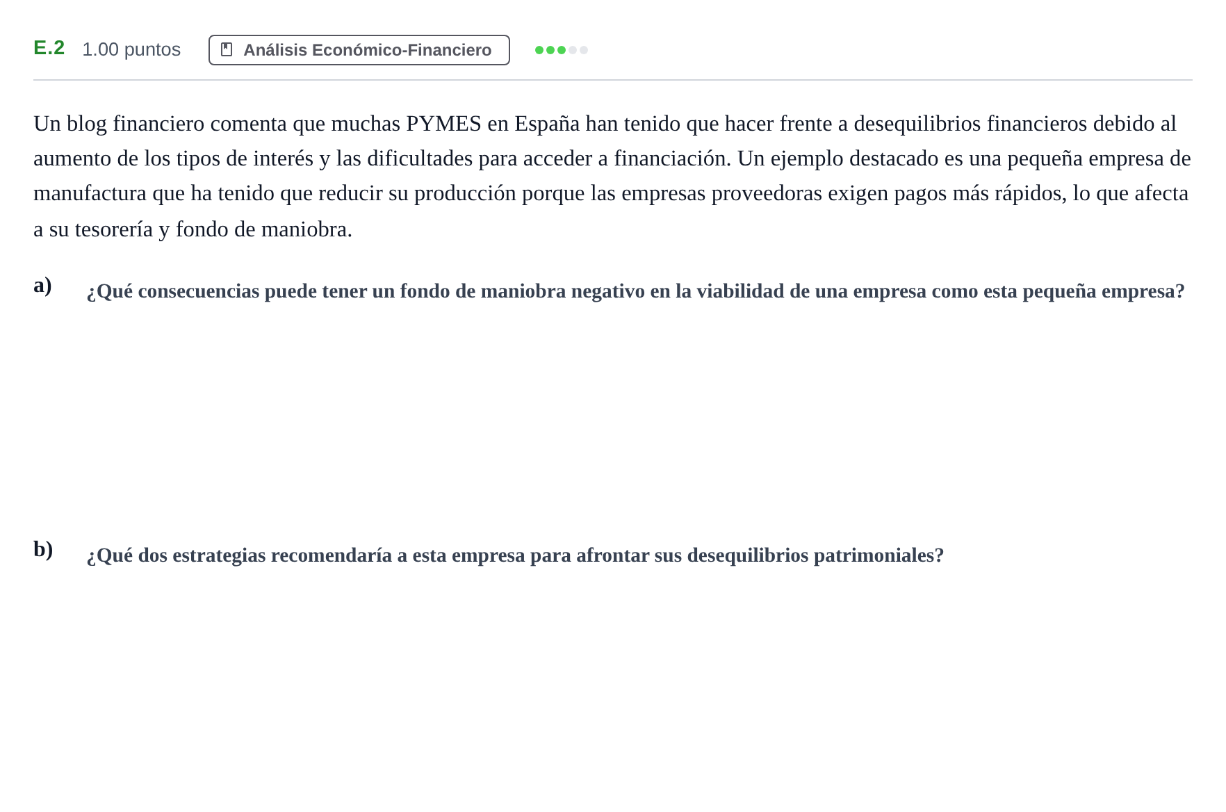 Enunciado: Ejercicio E.2 · Economía de la Empresa PAU Andalucía Extraordinaria Titular 2025