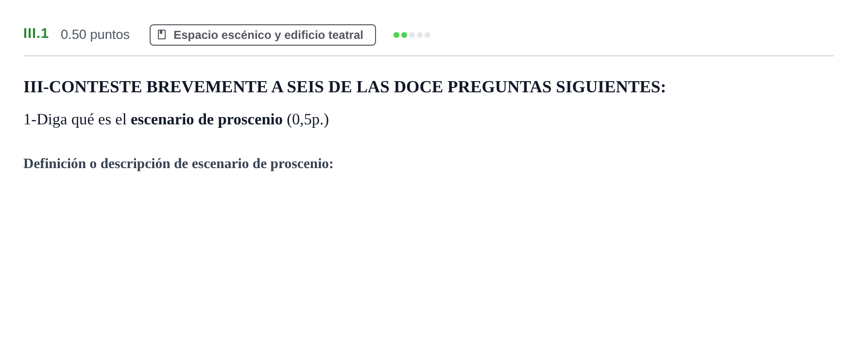 Enunciado: Ejercicio III.1 · Artes Escénicas PAU Castilla-La Mancha Extraordinaria 2023