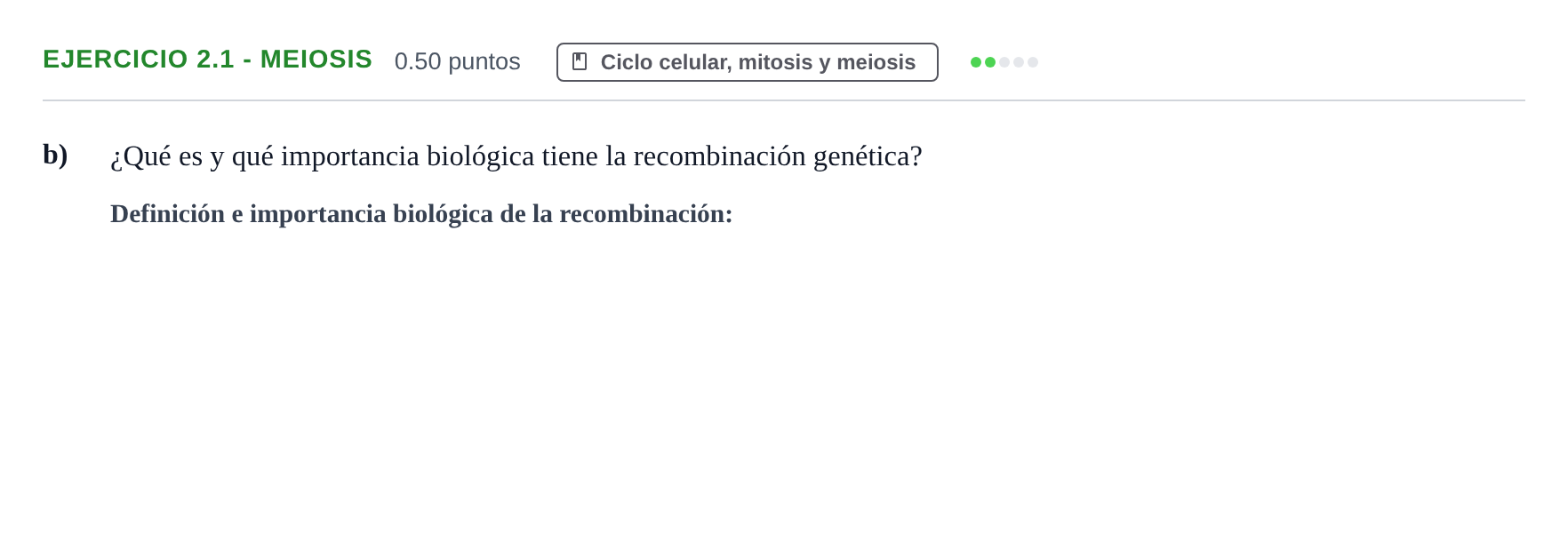 Enunciado: Ejercicio 2.1 - Meiosis · Biología PAU Castilla-La Mancha Extraordinaria 2023