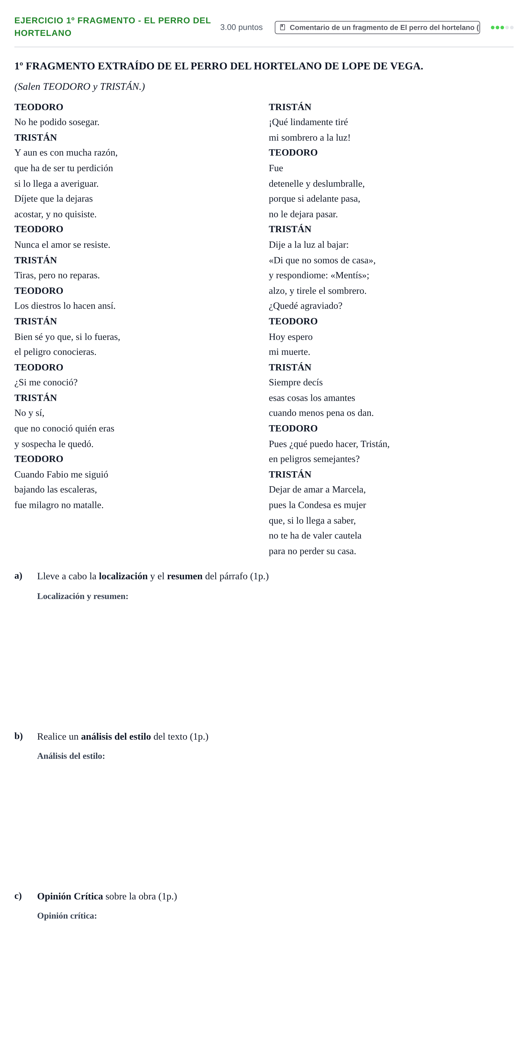 Enunciado: Ejercicio 1º Fragmento - El perro del hortelano · Artes Escénicas PAU Castilla-La Mancha Ordinaria 2023