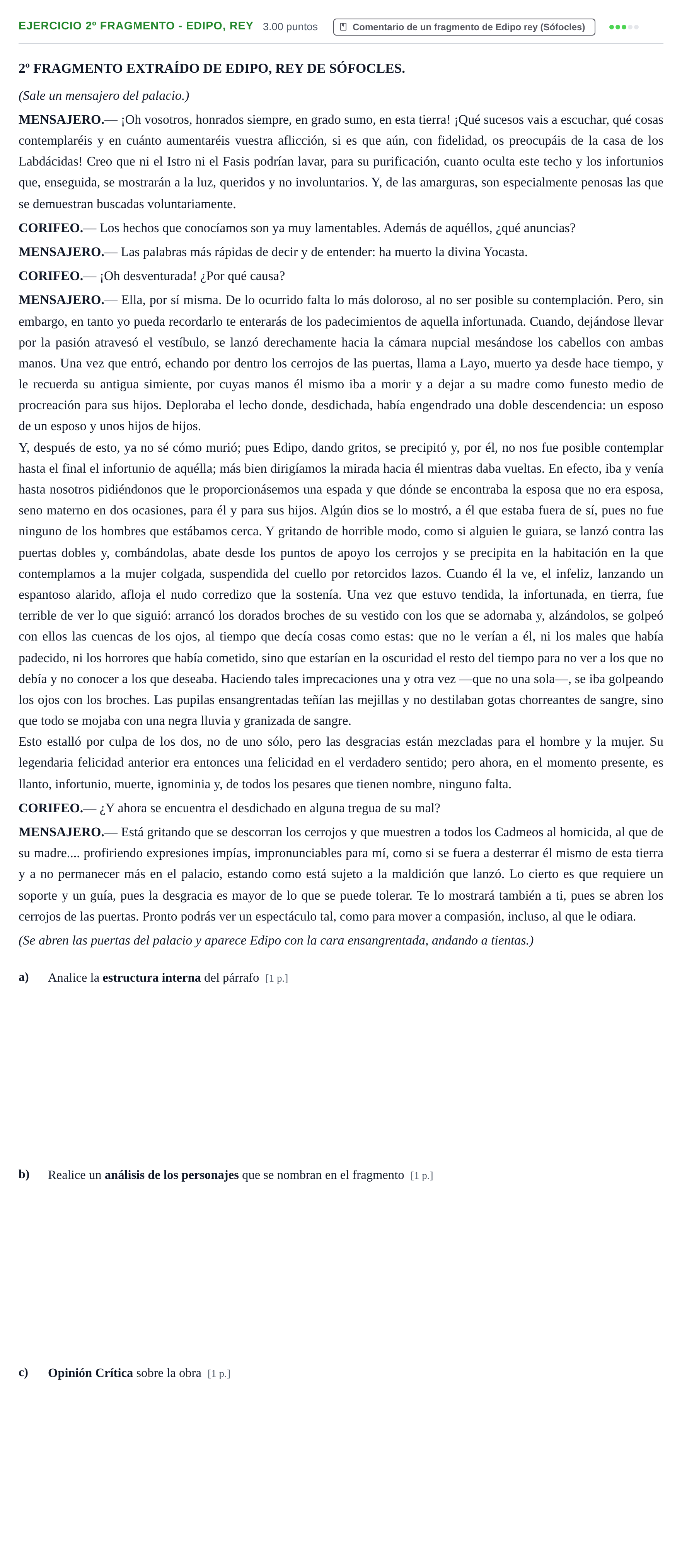 Enunciado: Ejercicio 2º Fragmento - Edipo, rey · Artes Escénicas PAU Castilla-La Mancha Ordinaria 2023