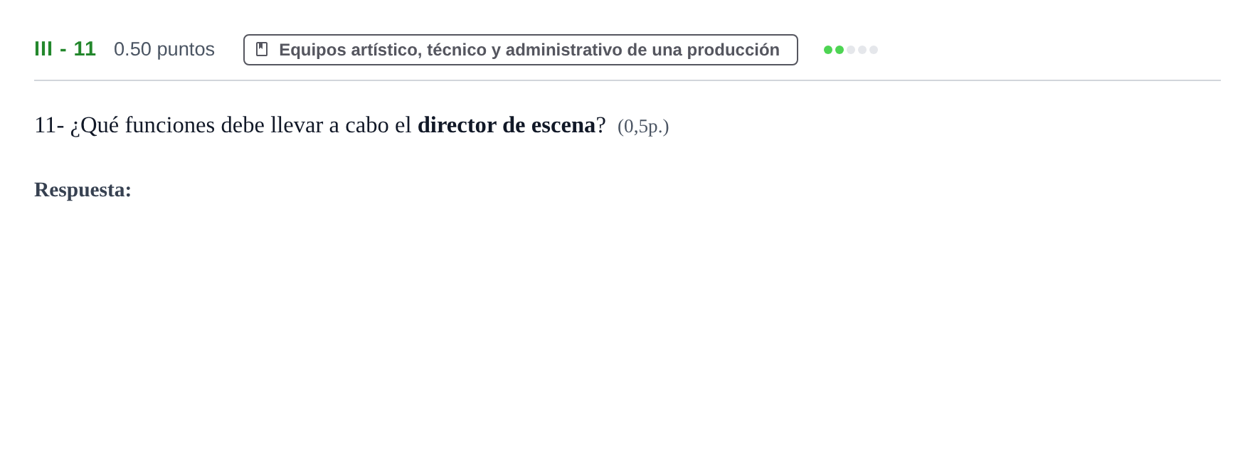 Enunciado: Ejercicio III - 11 · Artes Escénicas PAU Castilla-La Mancha Ordinaria 2023
