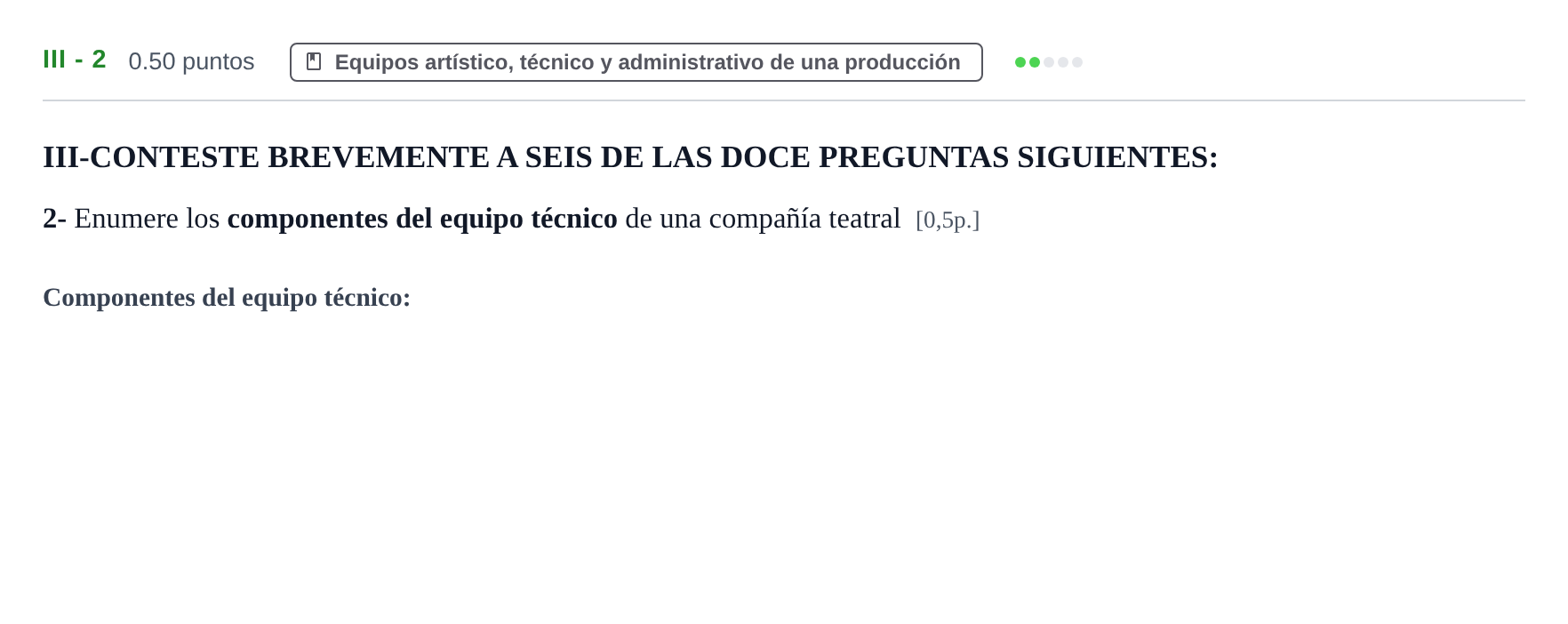 Enunciado: Ejercicio III - 2 · Artes Escénicas PAU Castilla-La Mancha Ordinaria 2023