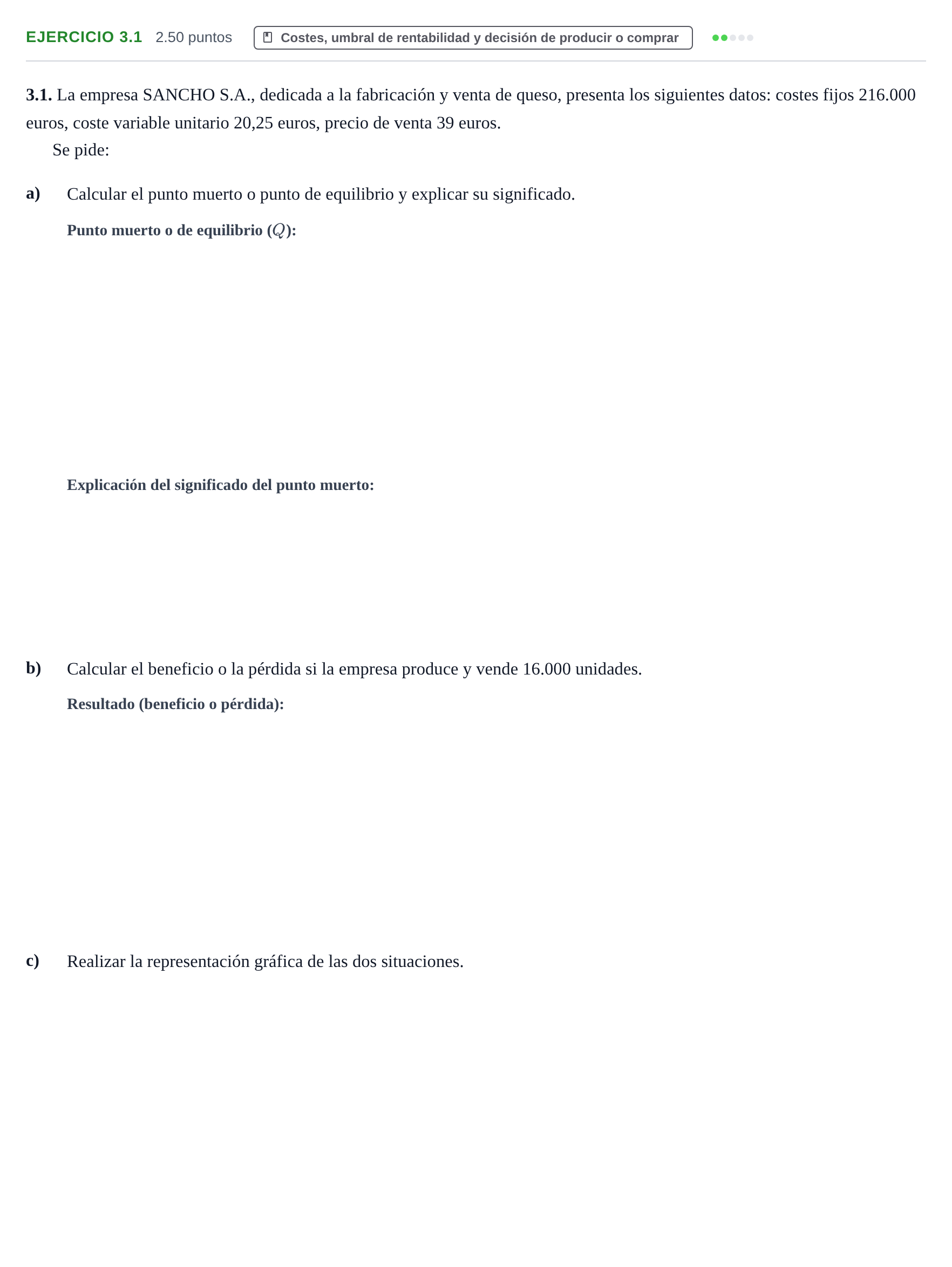 Enunciado: Ejercicio 3.1 · Empresa y Diseño de Modelos de Negocio PAU Castilla-La Mancha Extraordinaria 2023