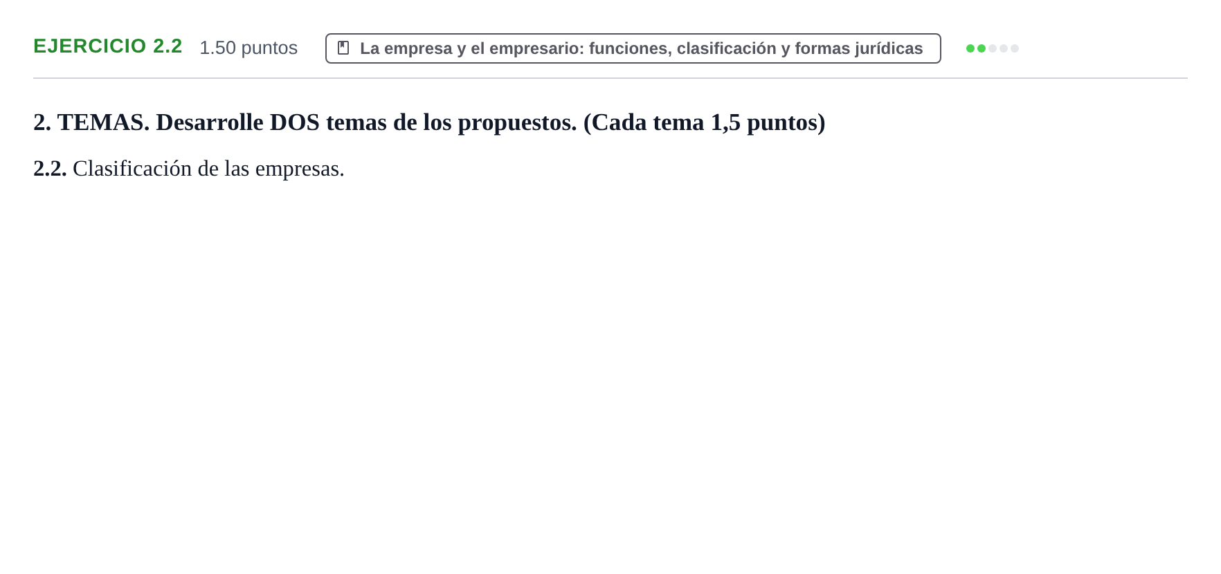 Enunciado: Ejercicio 2.2 · Empresa y Diseño de Modelos de Negocio PAU Castilla-La Mancha Extraordinaria 2023