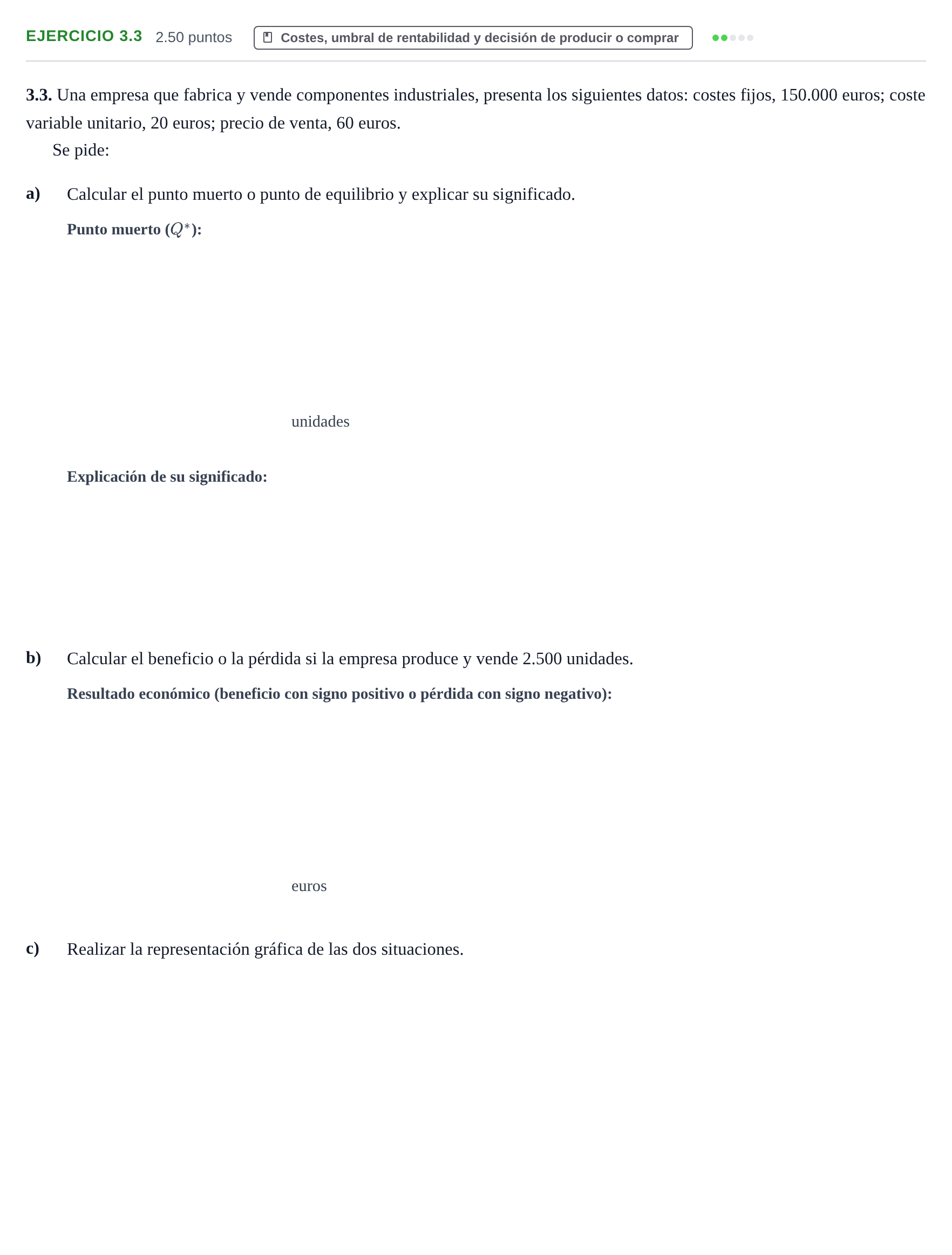 Enunciado: Ejercicio 3.3 · Empresa y Diseño de Modelos de Negocio PAU Castilla-La Mancha Ordinaria 2023