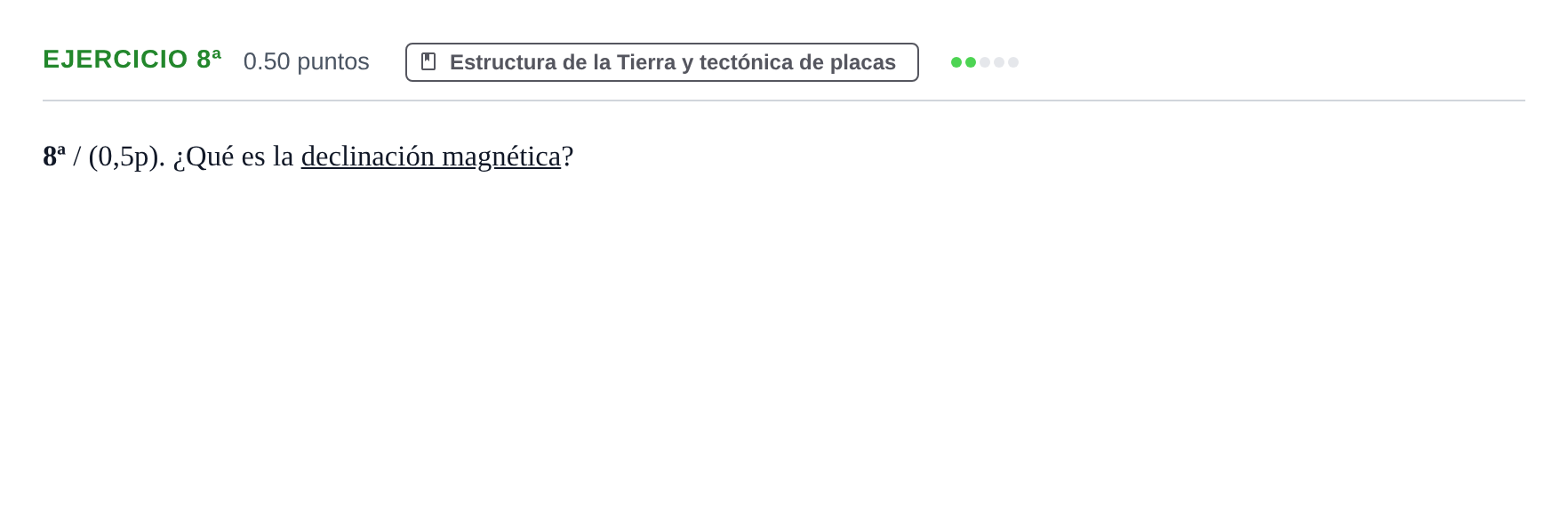 Enunciado: Ejercicio 8ª · Geología y Ciencias Ambientales PAU Castilla-La Mancha Extraordinaria 2023