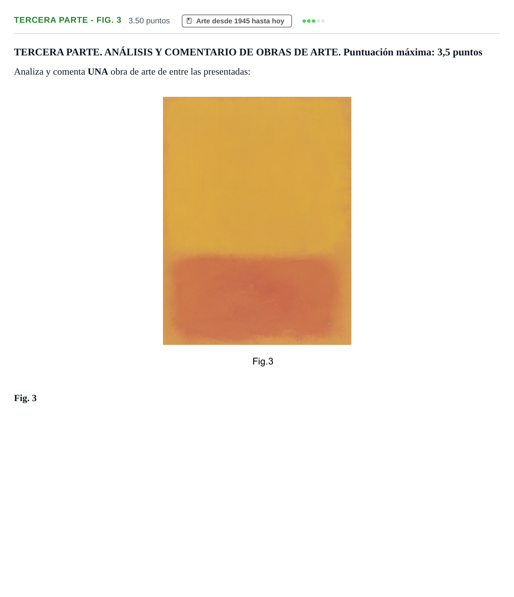 Enunciado: Ejercicio Tercera Parte - Fig. 3 · Fundamentos Artísticos PAU Castilla-La Mancha Extraordinaria (Fundamentos del Arte II) 2023